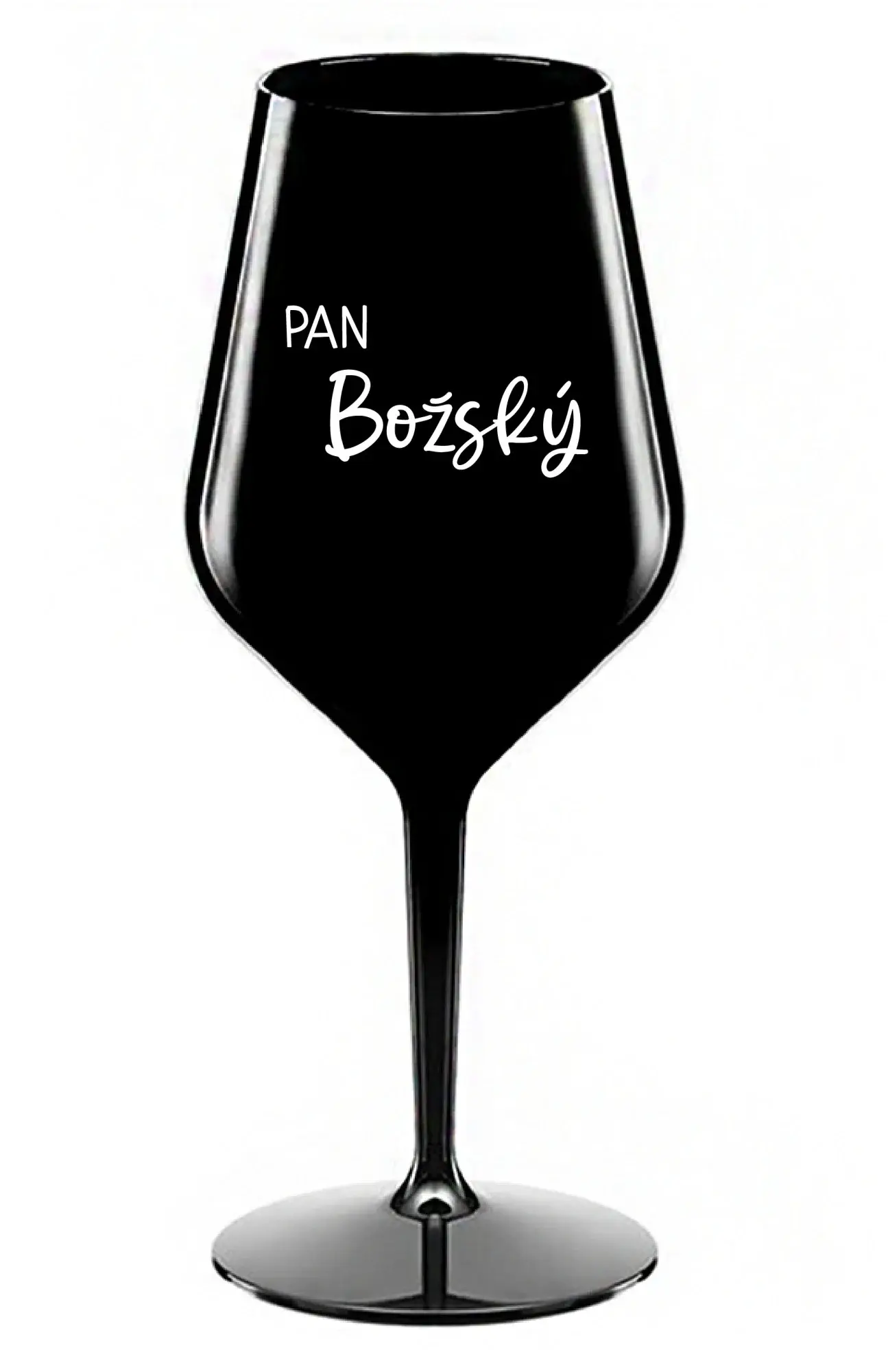 PAN BOŽSKÝ  - černá nerozbitná sklenice na víno 470 ml