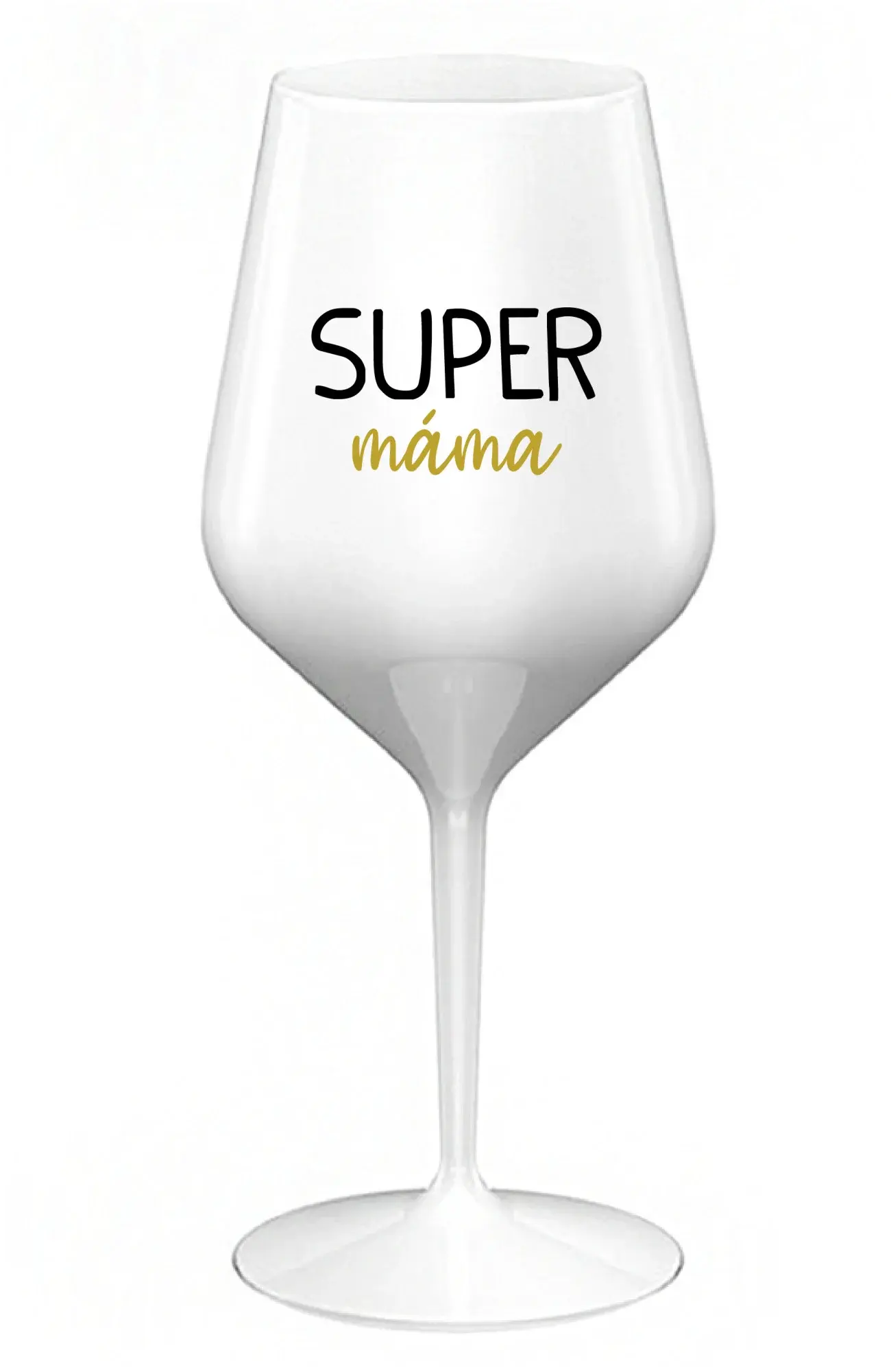 SUPER MÁMA - bílá nerozbitná sklenice na víno 470 ml