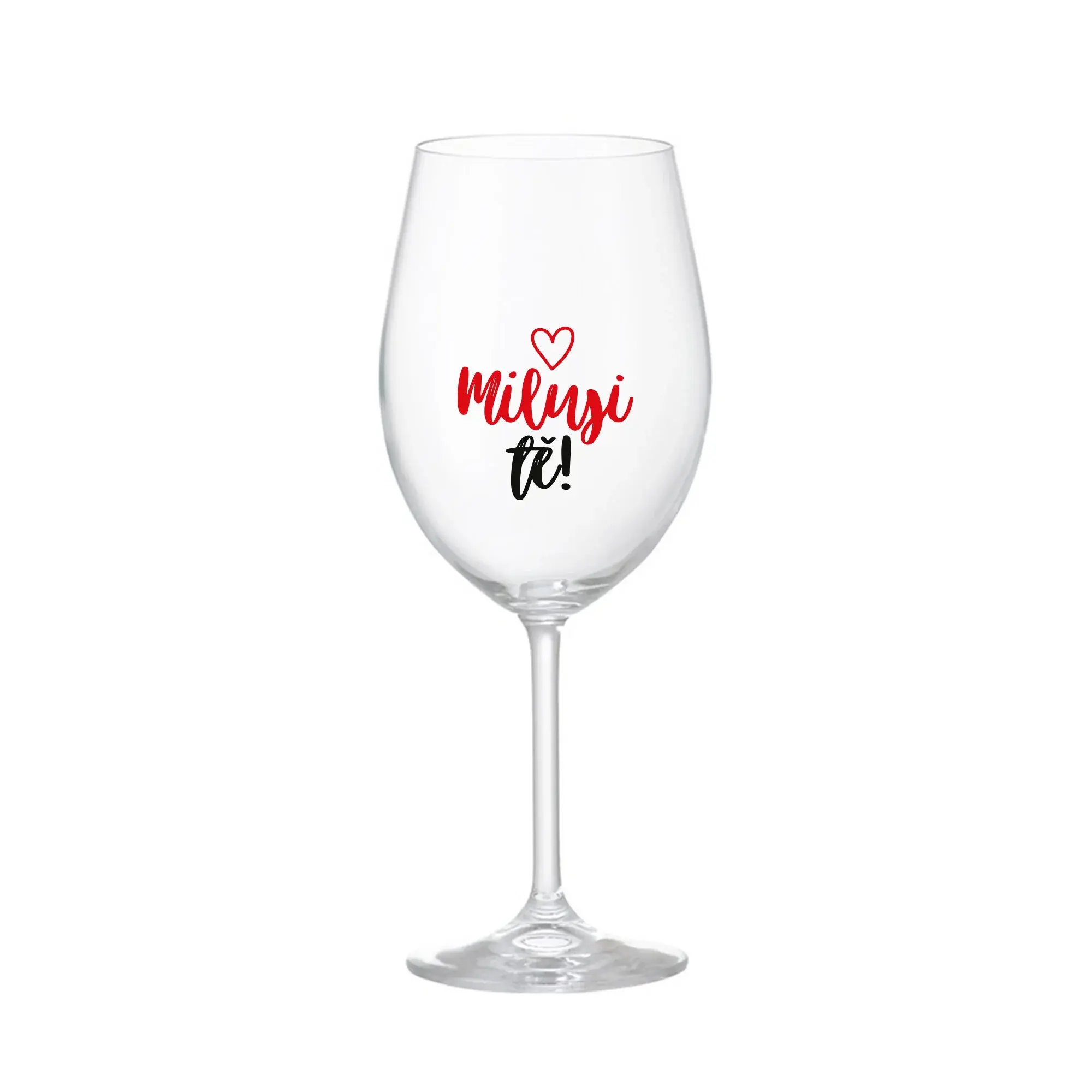 MILUJI TĚ! (SRDÍČKO) - čirá sklenice na víno 350 ml