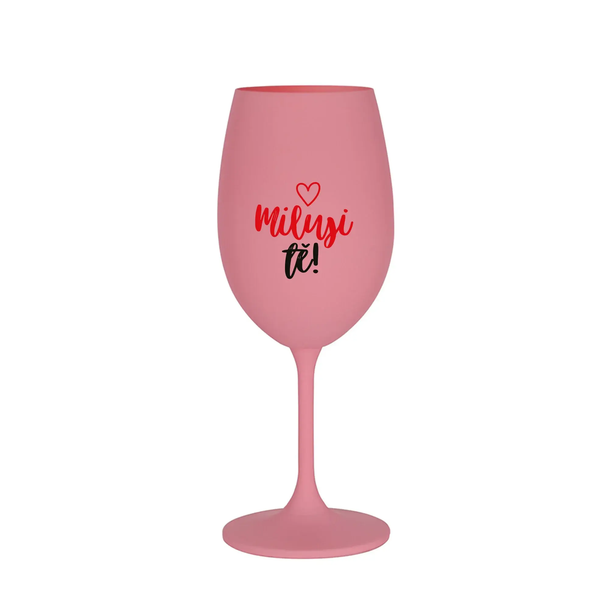 MILUJI TĚ! (SRDÍČKO) - růžová sklenice na víno 350 ml