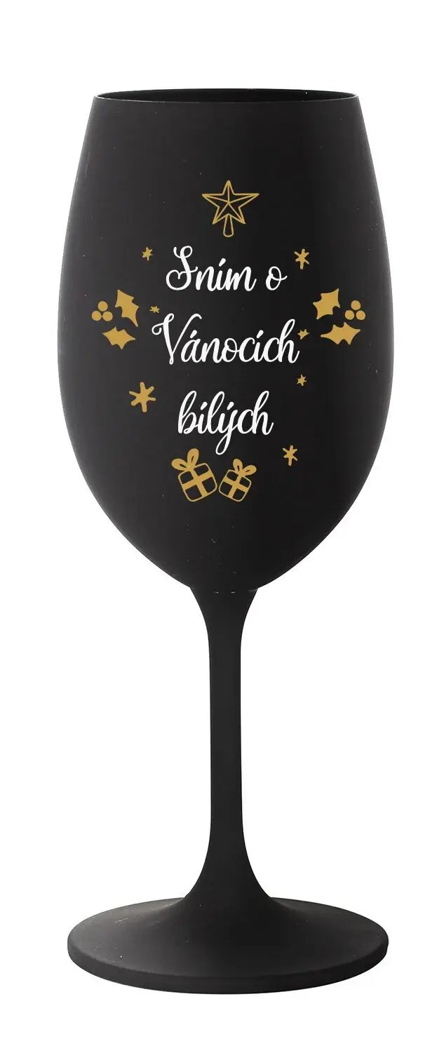 SNÍM O VÁNOCÍCH BÍLÝCH - černá sklenice na víno 350 ml