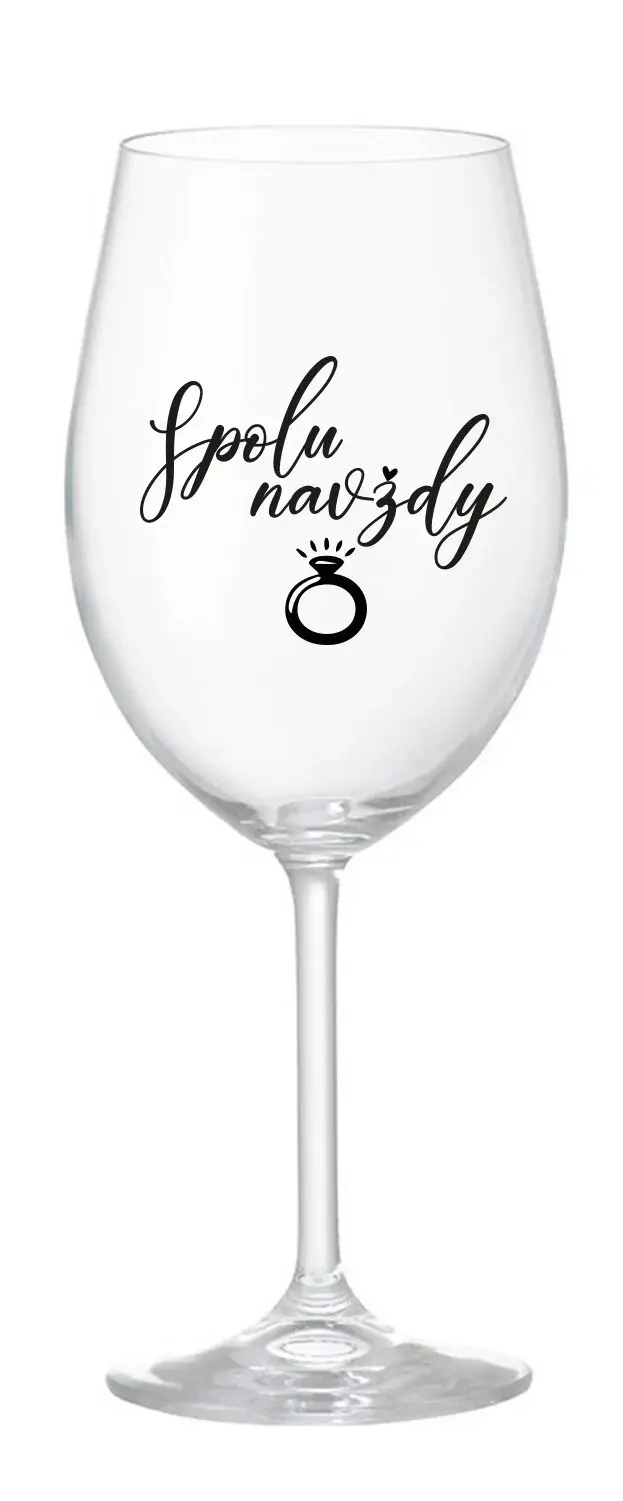 SPOLU NAVŽDY - čirá sklenice na víno 350 ml