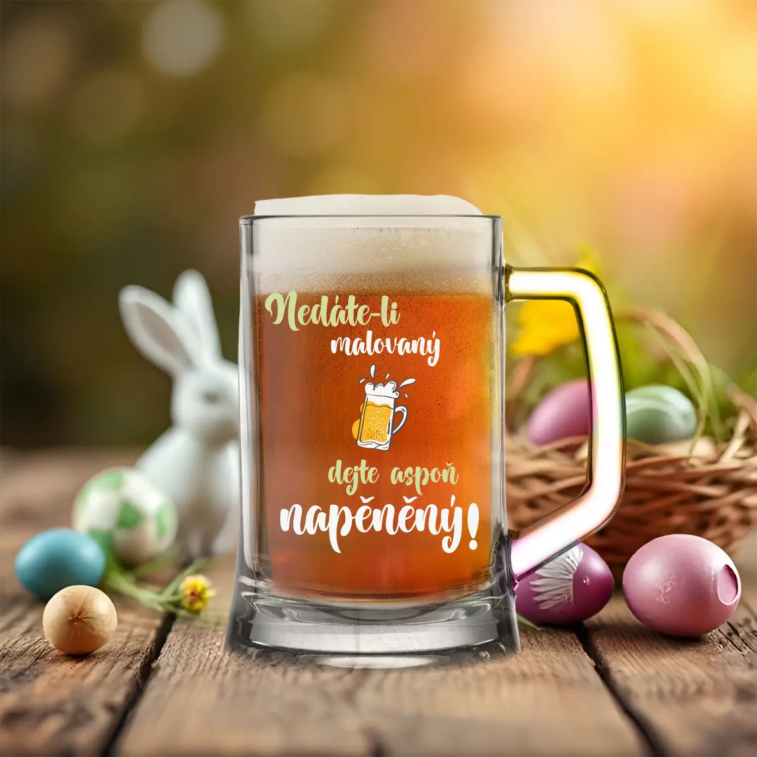 NEDÁTE-LI MALOVANÝ, DEJTE ASPOŇ NAPĚNĚNÝ - pivní sklenice 0,5 l