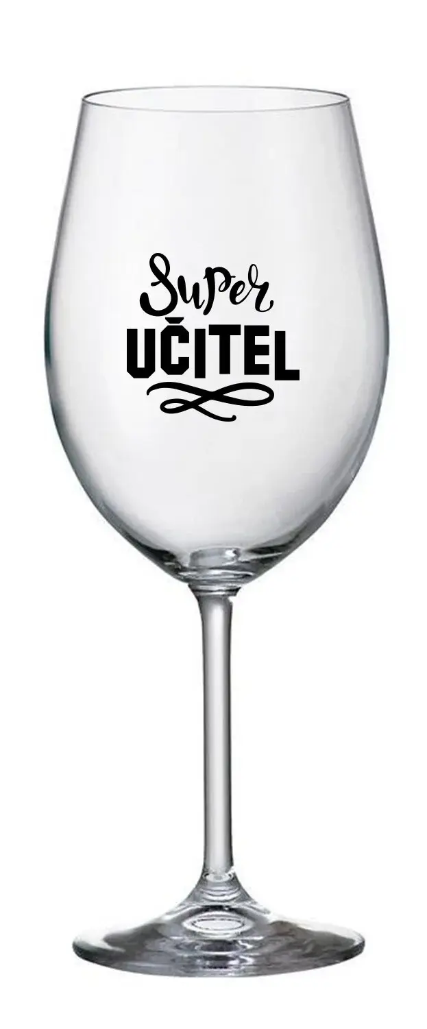 SUPER UČITEL - čirá sklenice na víno 350 ml