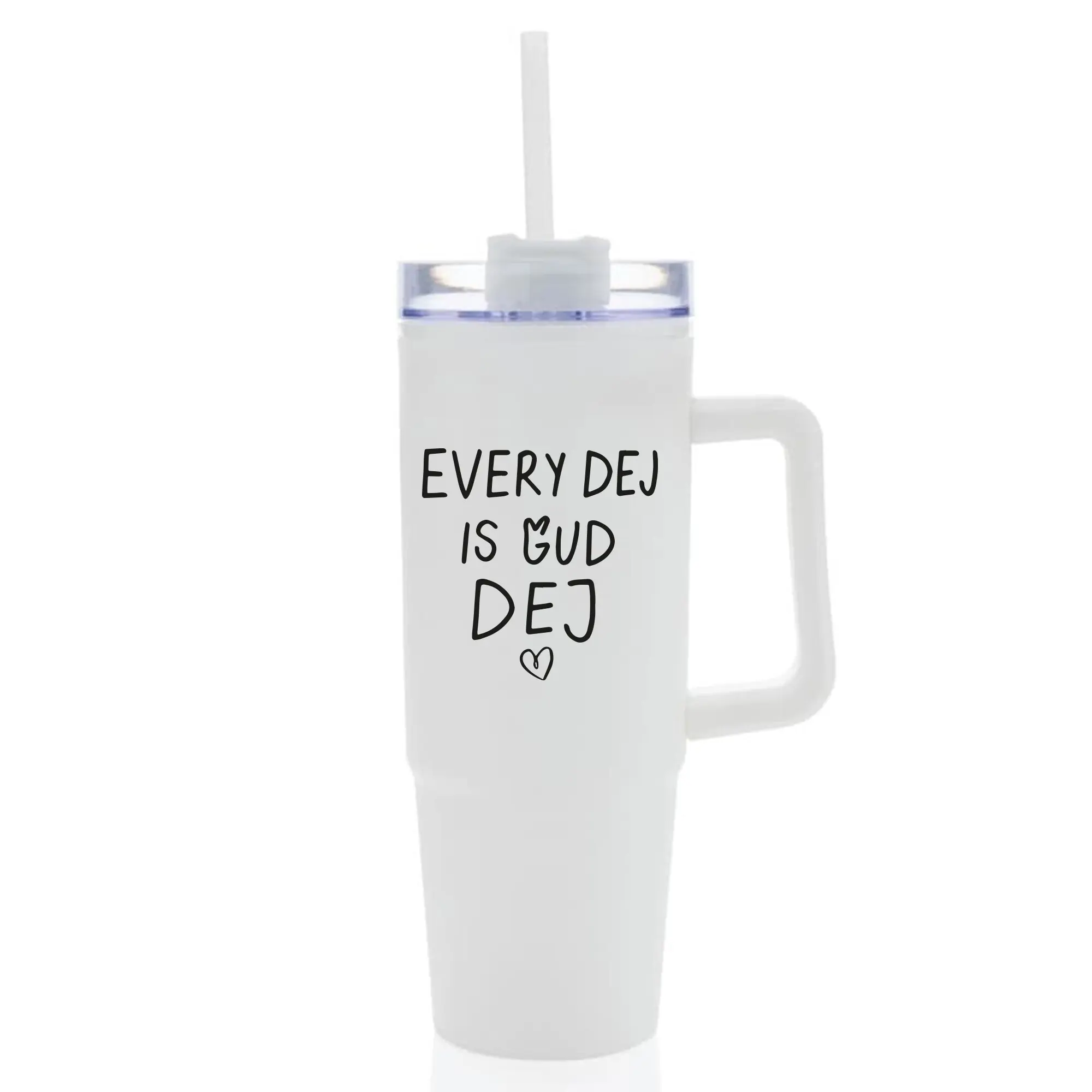 EVERY DEJ IS GUD DEJ - bílý cestovní hrnek s průhledným víčkem 900 ml