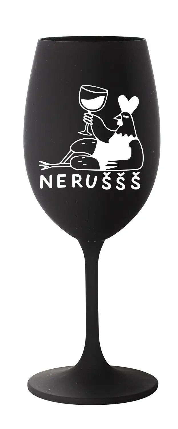 NERUŠŠŠ - černá sklenice na víno 350 ml