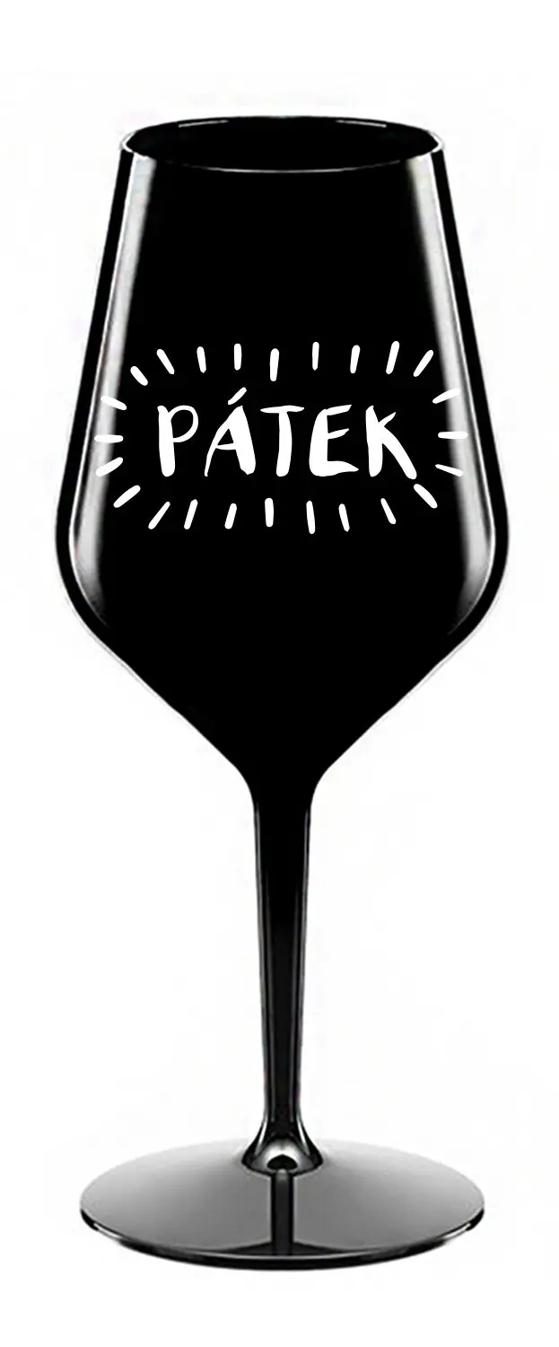 PÁTEK - černá nerozbitná sklenice na víno 470 ml