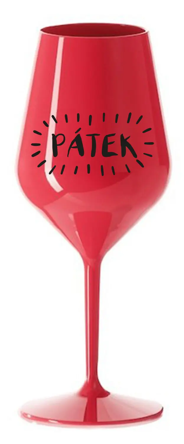 PÁTEK - červená nerozbitná sklenice na víno 470 ml