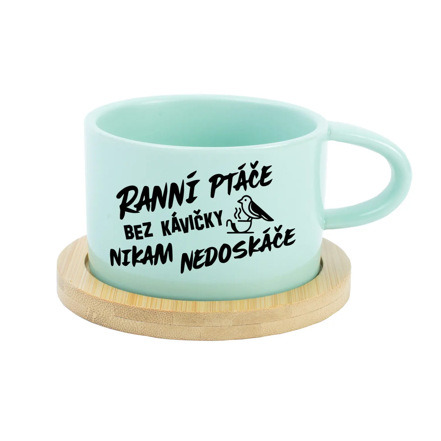 RANNÍ PTÁČE BEZ KÁVIČKY NIKAM NEDOSKÁČE - mint hrníček makronka 200 ml