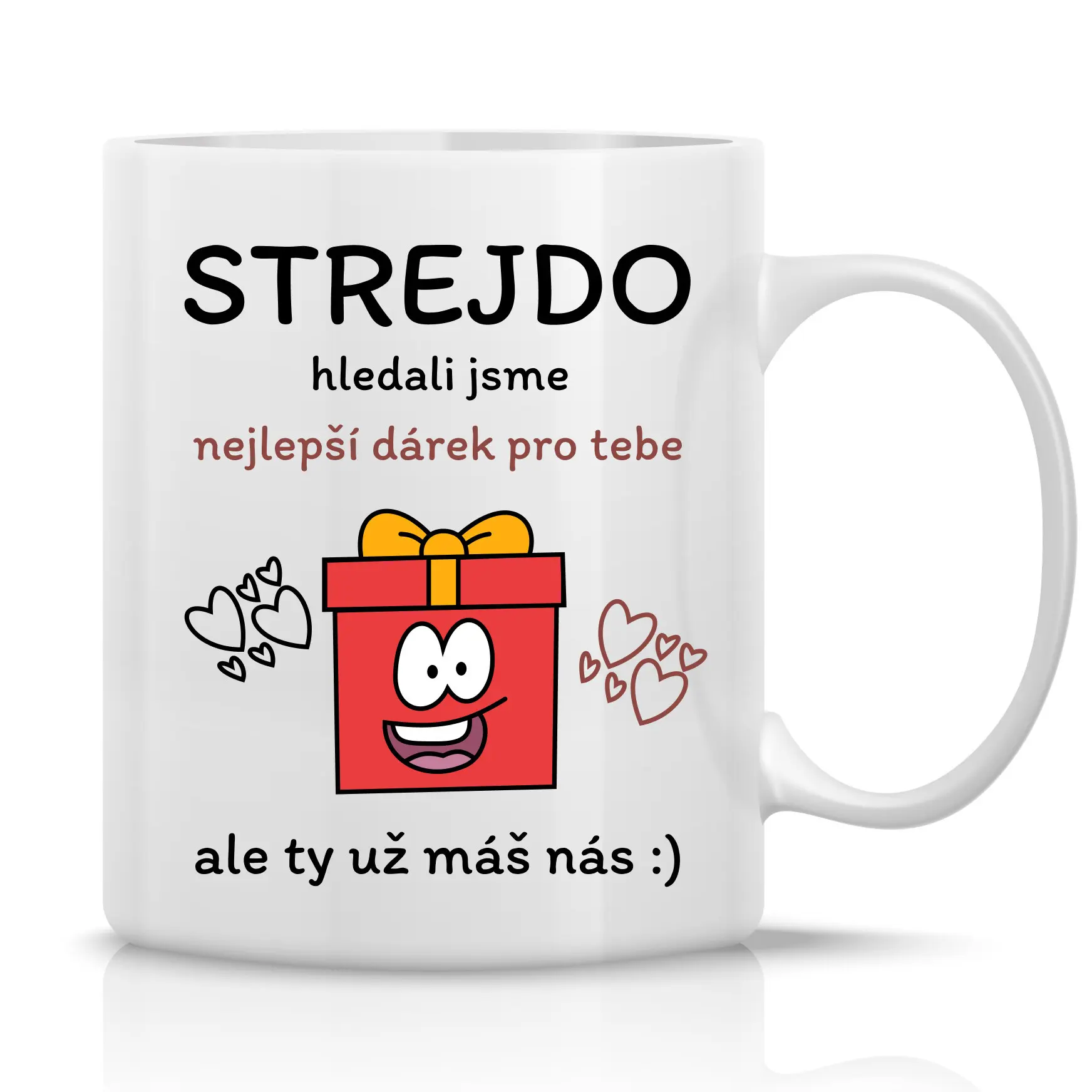NEJLEPŠÍ DÁREK PRO STREJDU - klasický bílý keramický hrníček 300 ml