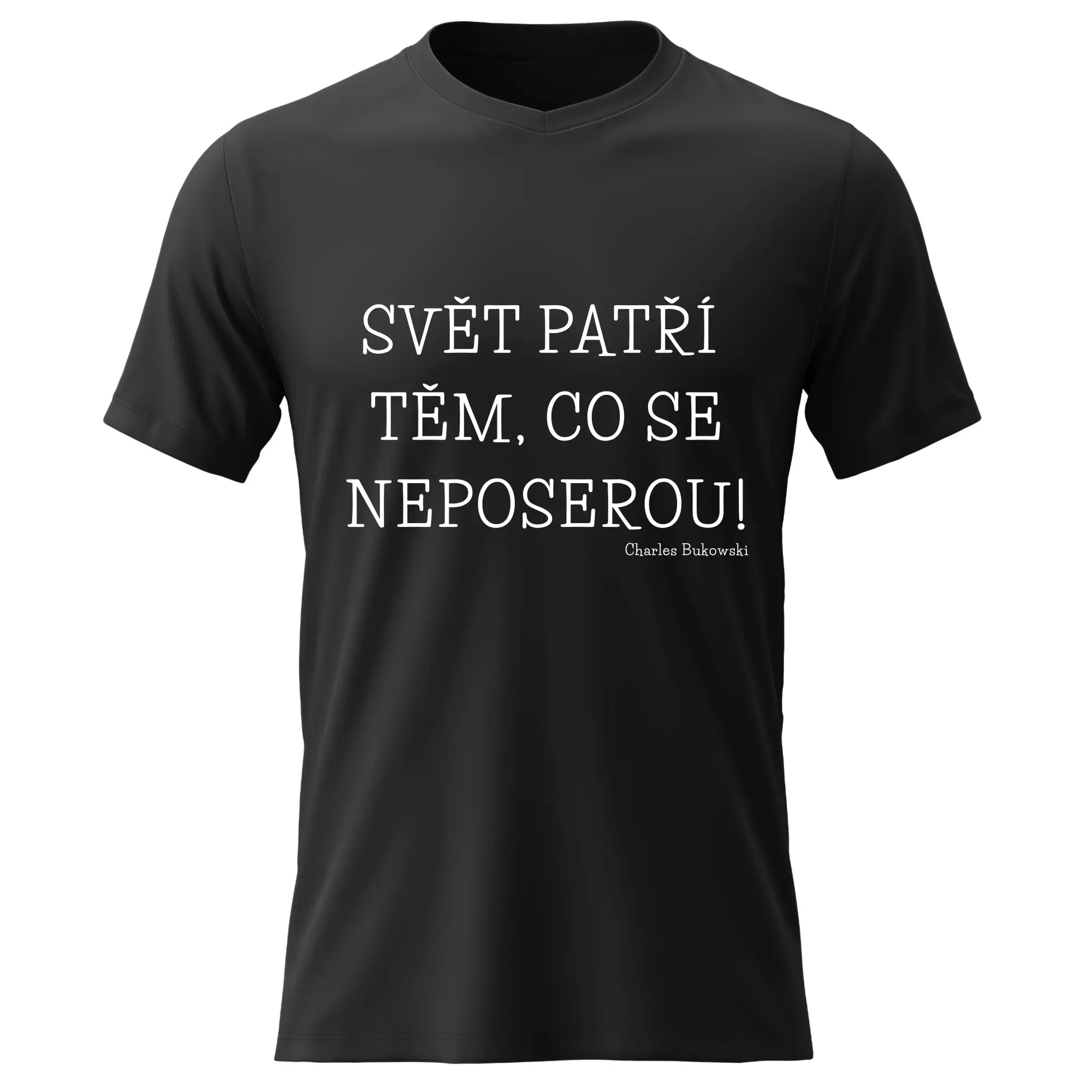 Pánské bavlněné tričko s potiskem - SVĚT PATŘÍ TĚM, CO SE NEPOSEROU! - černé Velikost