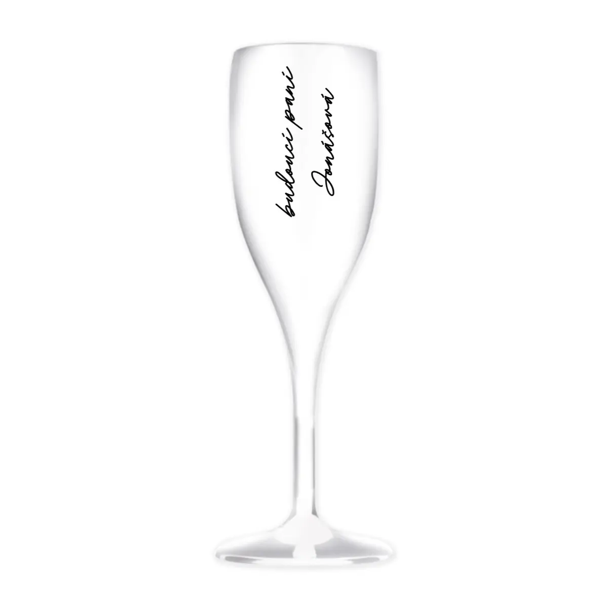Personalizovaná nerozbitná prosecco sklenice - budoucí paní