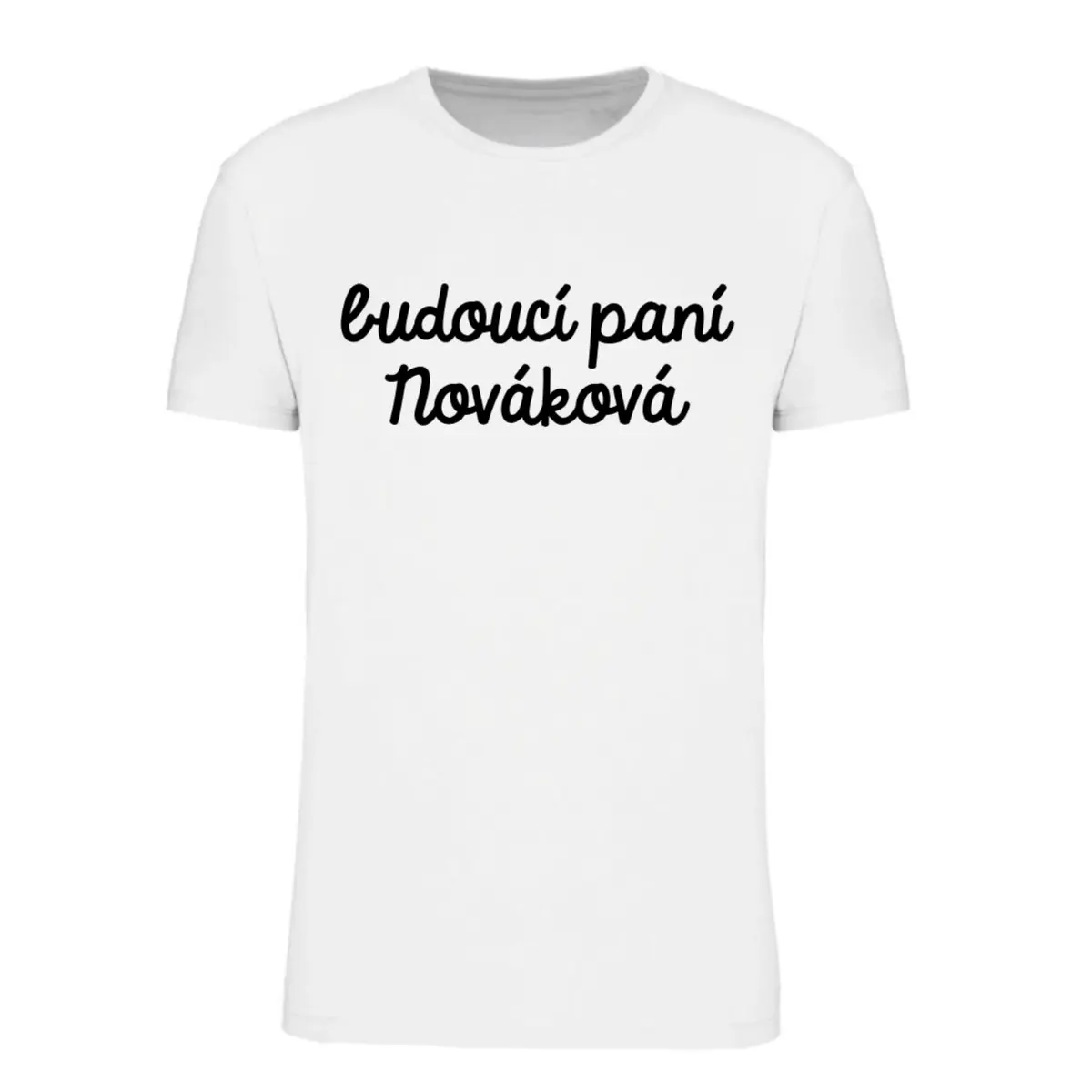 Personalizované dámské tričko - budoucí paní