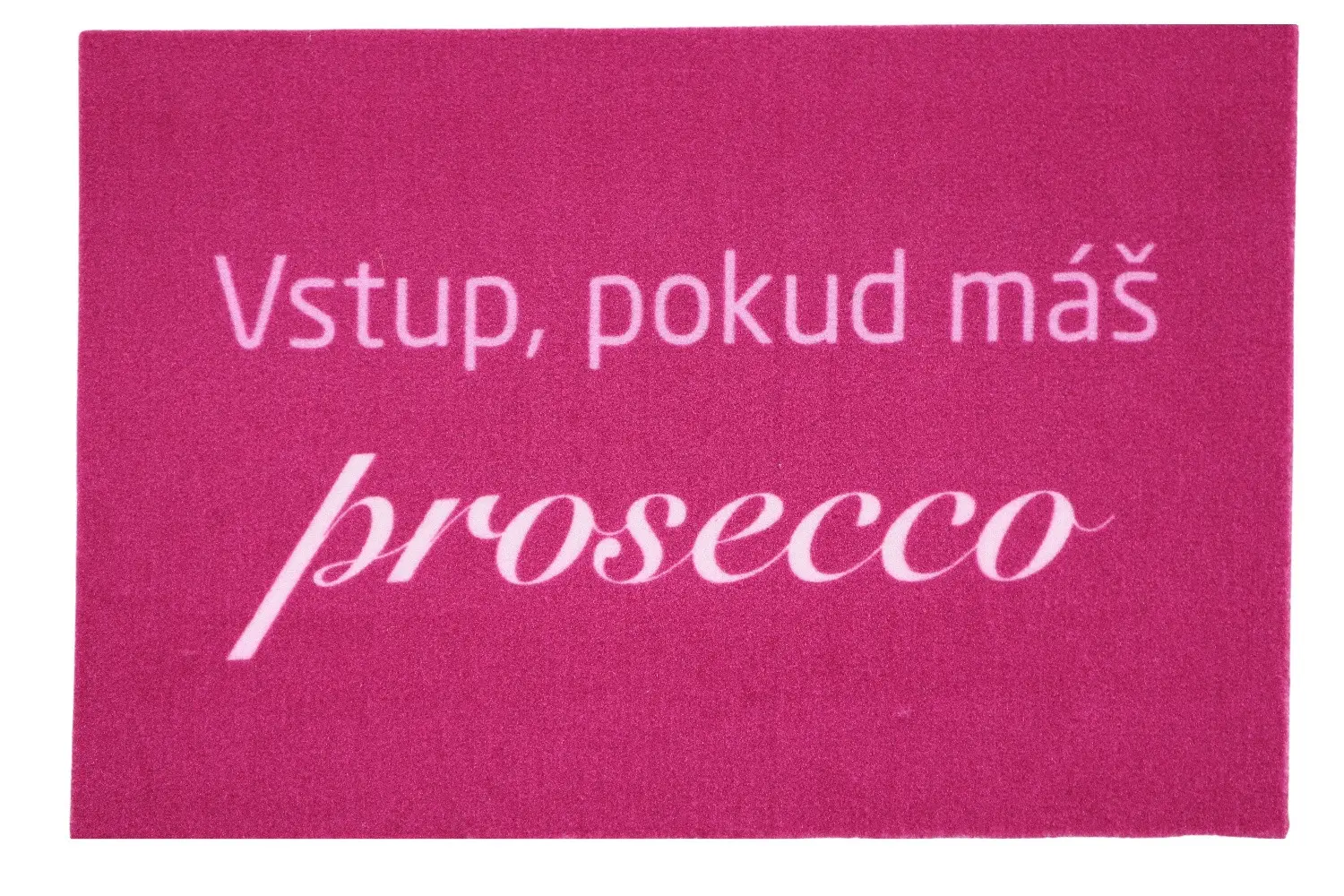 Mercury Flooring, Rohožka Vstup pokud máš Prosecco 40x60 cm, 40x60, růžová