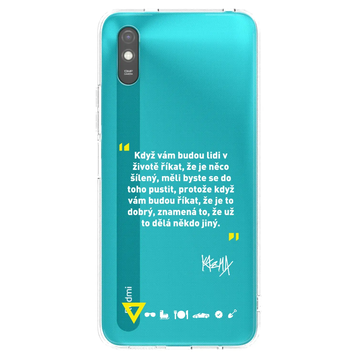 Silikonový průhledný obal pro Xiaomi Redmi 9AT - Kazma - MĚLI BYSTE SE DO TOHO PUSTIT