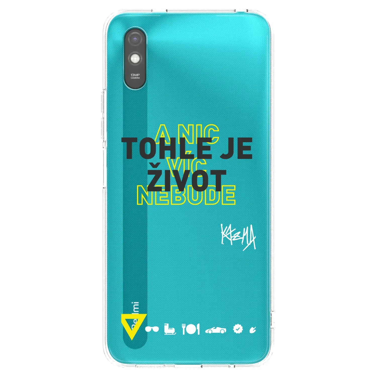 Silikonový průhledný obal pro Xiaomi Redmi 9AT - Kazma - TOHLE JE ŽIVOT A NIC VÍC NEBUDE
