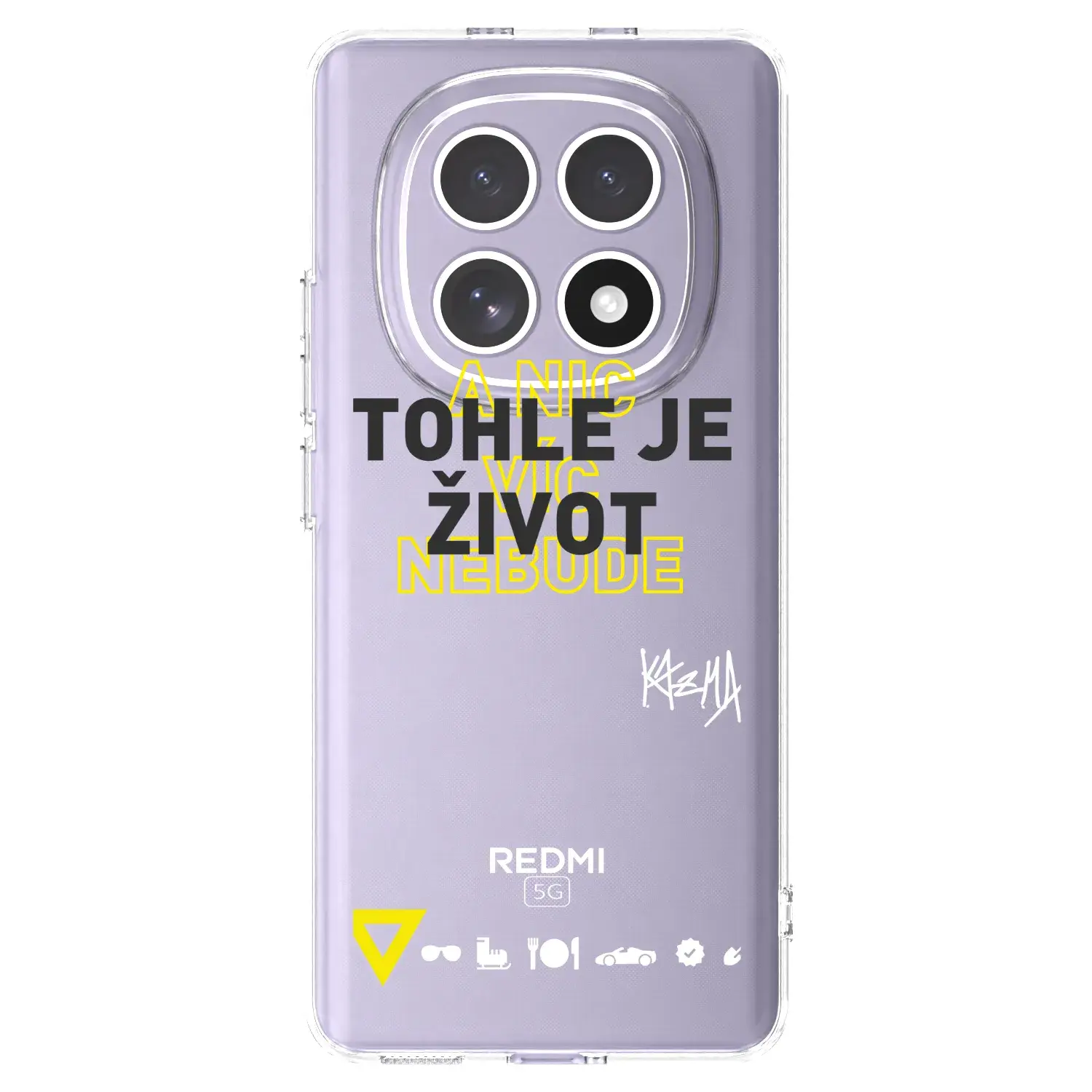 Silikonový průhledný obal pro Xiaomi Redmi Note 15 4G - Kazma - TOHLE JE ŽIVOT A NIC VÍC NEBUDE
