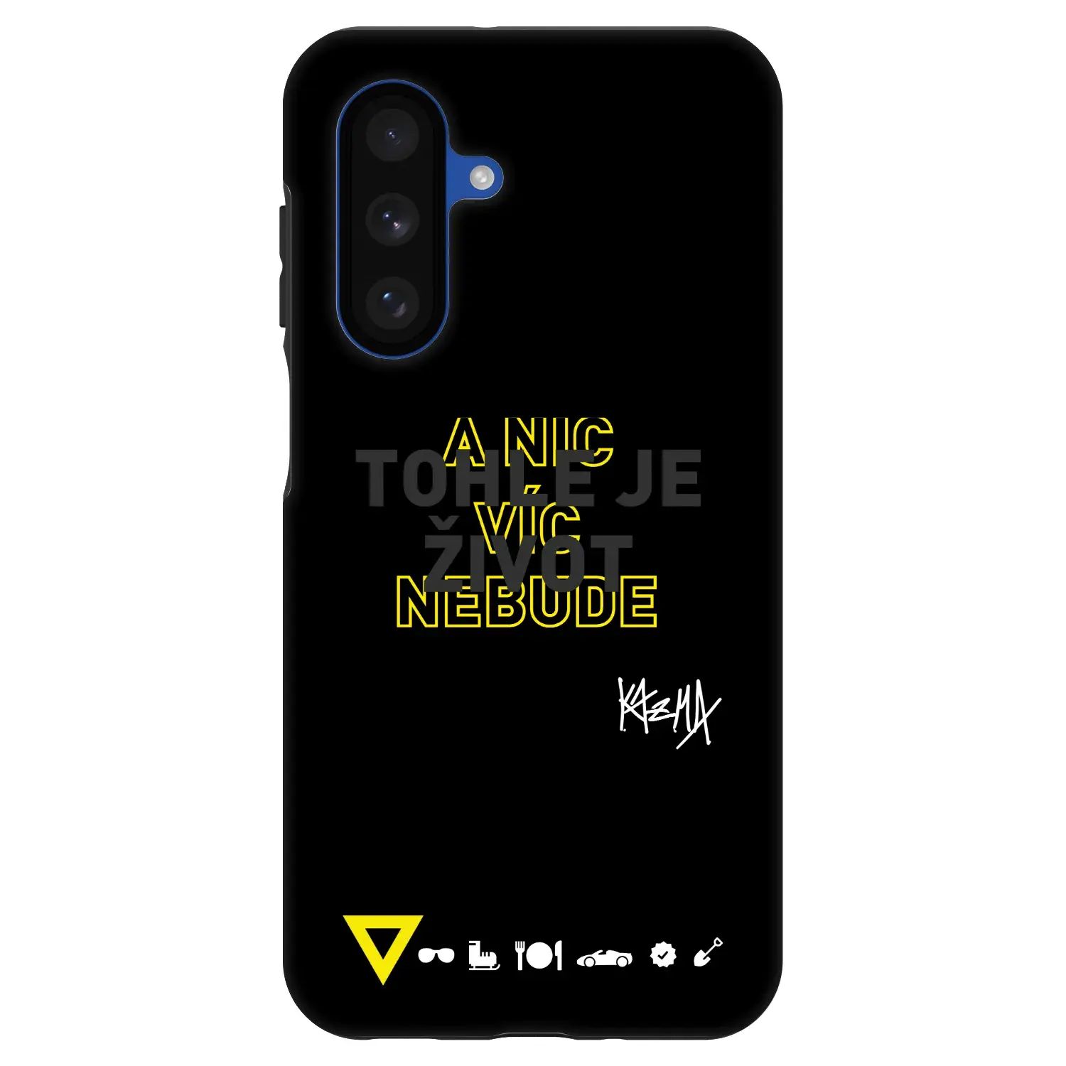 Fashion Case pro Samsung Galaxy A17 5G - Kazma - TOHLE JE ŽIVOT A NIC VÍC NEBUDE