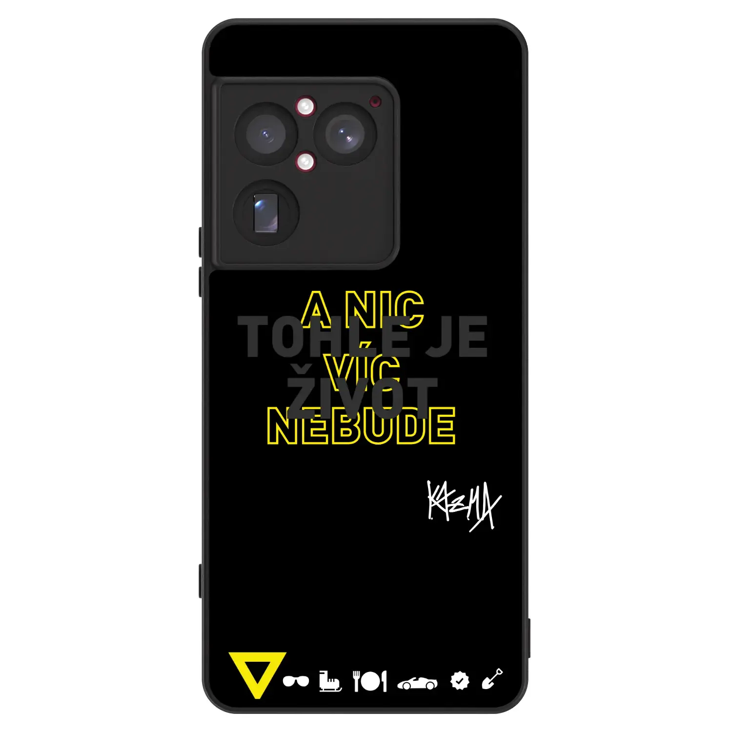ULTIMATE CASE pro Sony Xperia 1 VIII 5G - Kazma - TOHLE JE ŽIVOT A NIC VÍC NEBUDE
