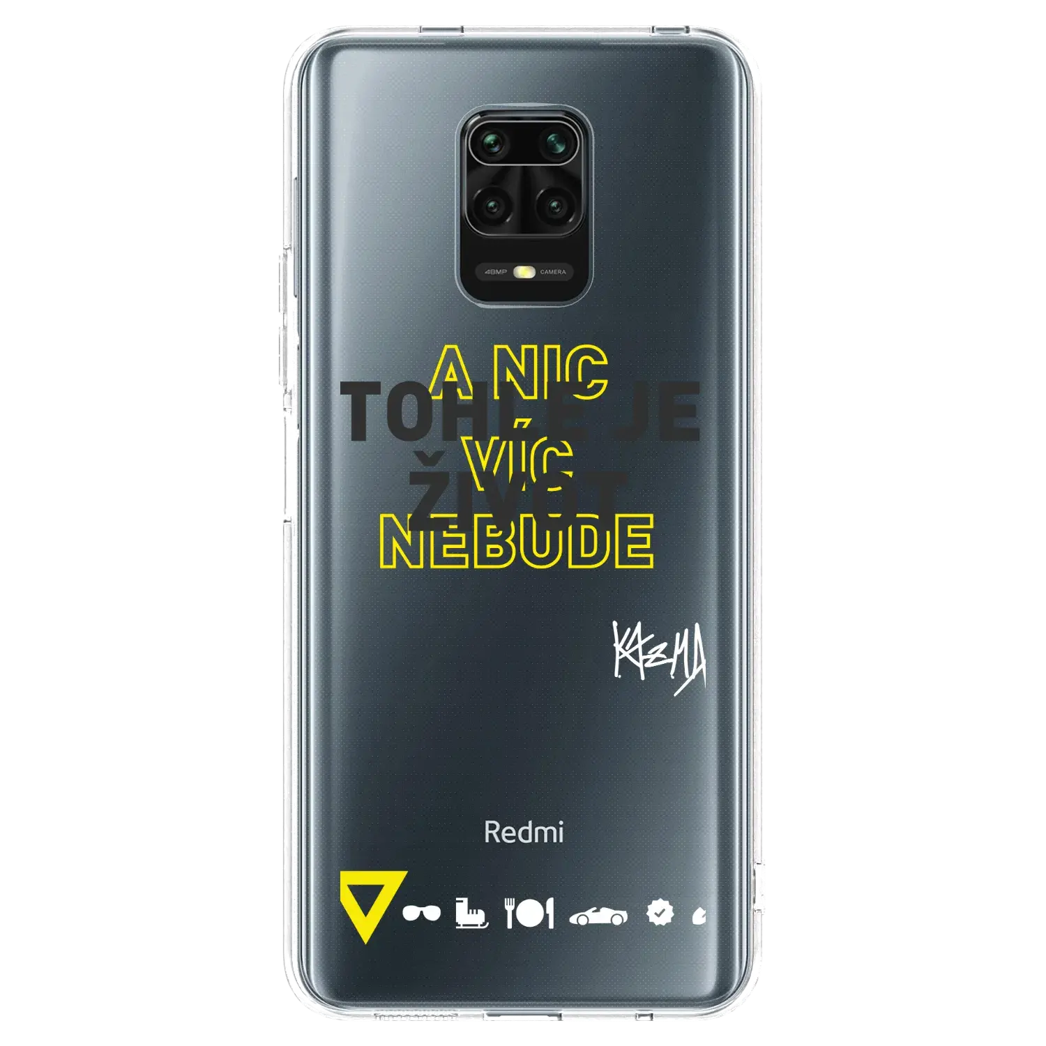 Silikonový průhledný obal pro Xiaomi Redmi Note 9S - Kazma - TOHLE JE ŽIVOT A NIC VÍC NEBUDE