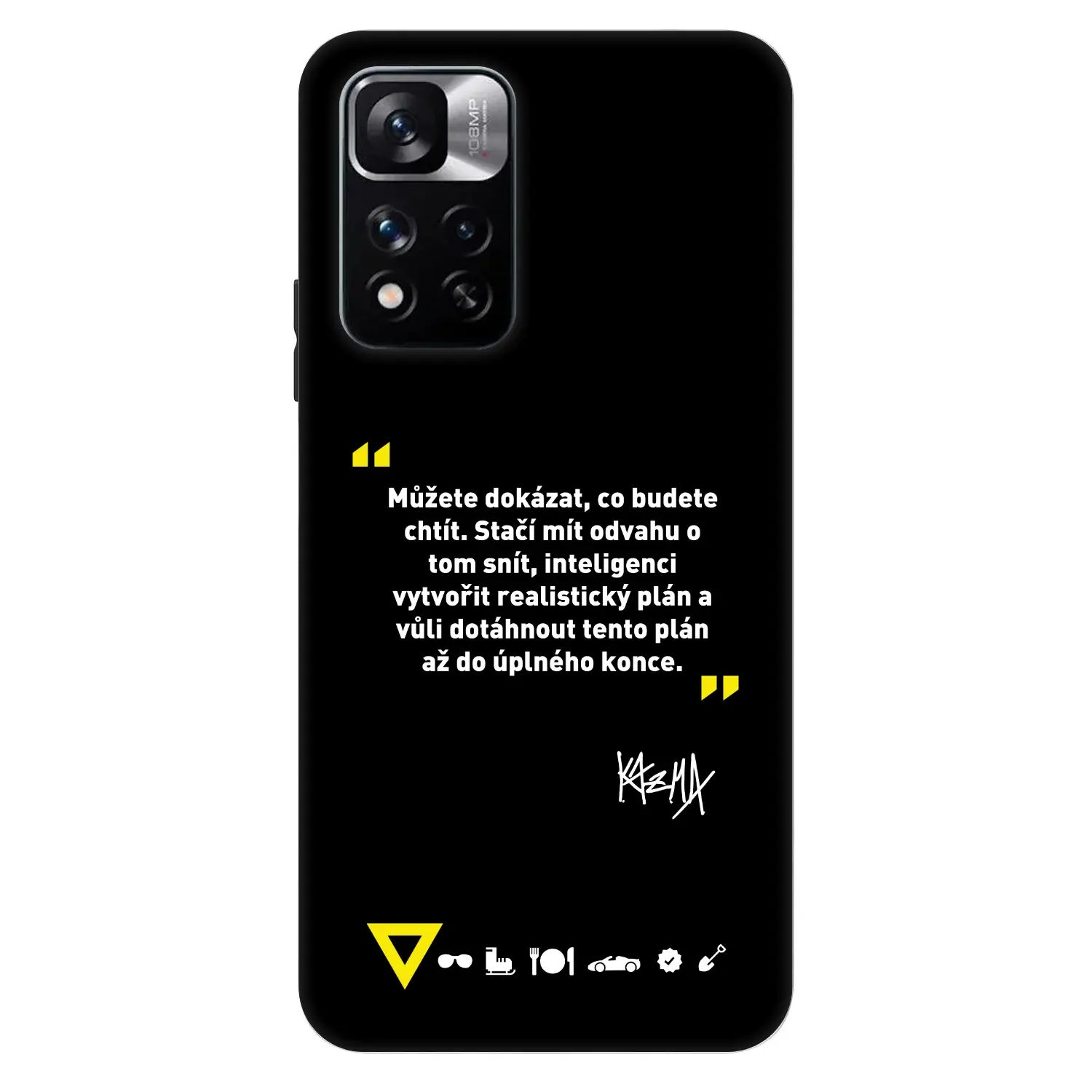 Fashion Case pro Xiaomi Redmi Note 11 Pro 5G - Kazma - MŮŽETE DOKÁZAT, CO BUDETE CHTÍT