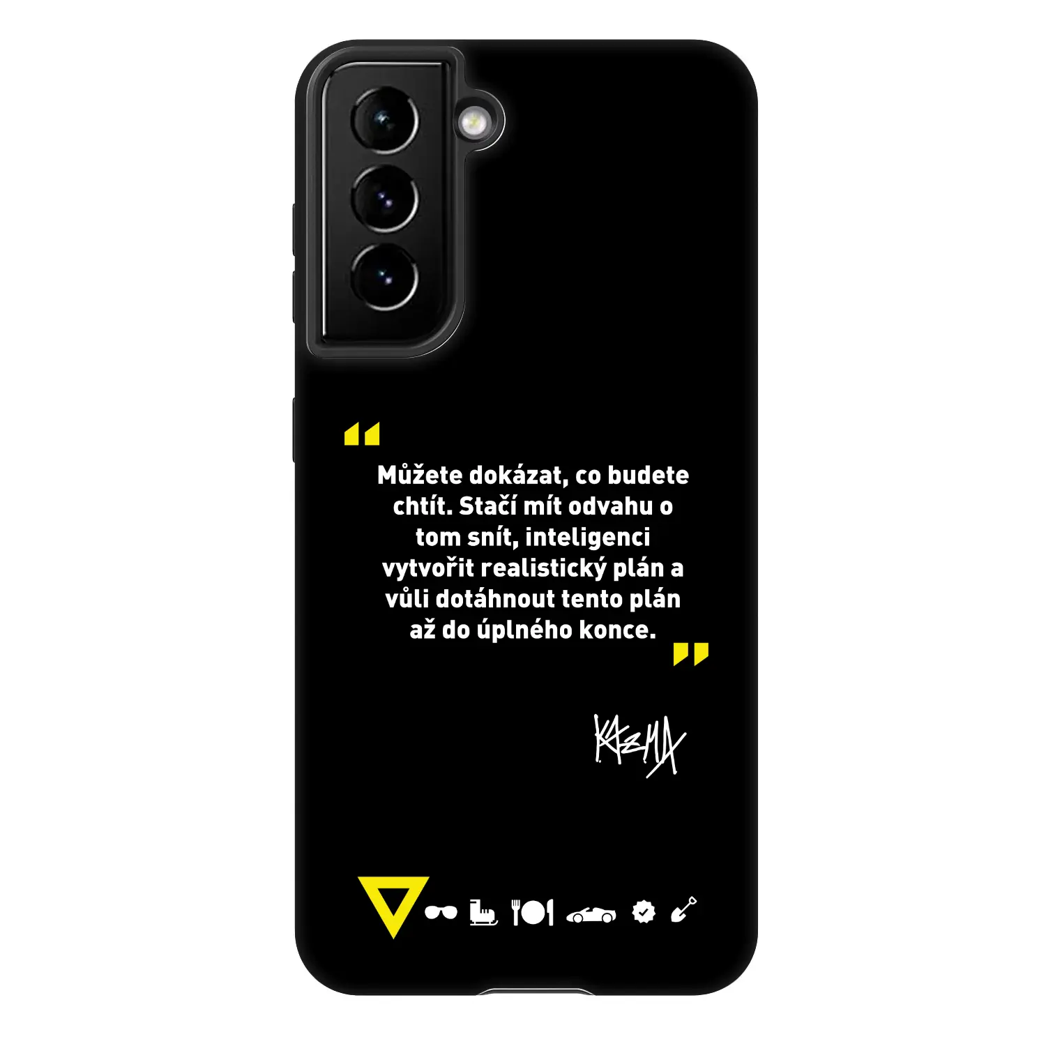 Fashion Case pro Samsung Galaxy S22 5G - Kazma - MŮŽETE DOKÁZAT, CO BUDETE CHTÍT