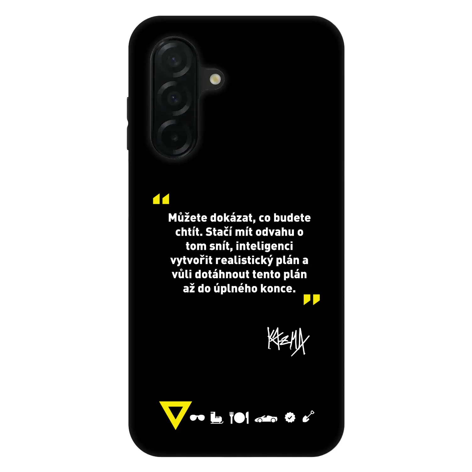Fashion Case pro Samsung Galaxy A26 5G A266B - Kazma - MŮŽETE DOKÁZAT, CO BUDETE CHTÍT