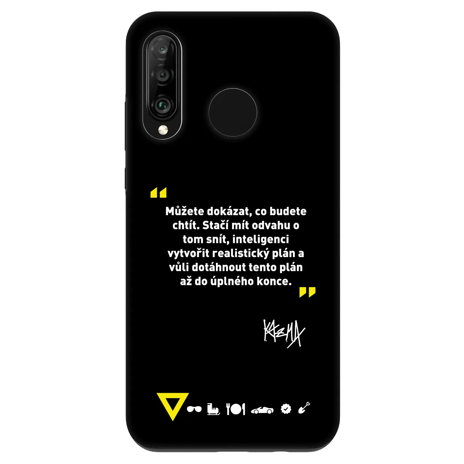 Fashion Case pro Huawei P30 Lite - Kazma - MŮŽETE DOKÁZAT, CO BUDETE CHTÍT