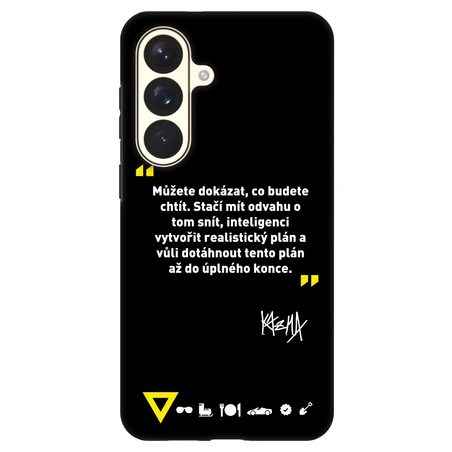 Fashion Case PowerShare pro Samsung Galaxy S26+ - Kazma - MŮŽETE DOKÁZAT, CO BUDETE CHTÍT