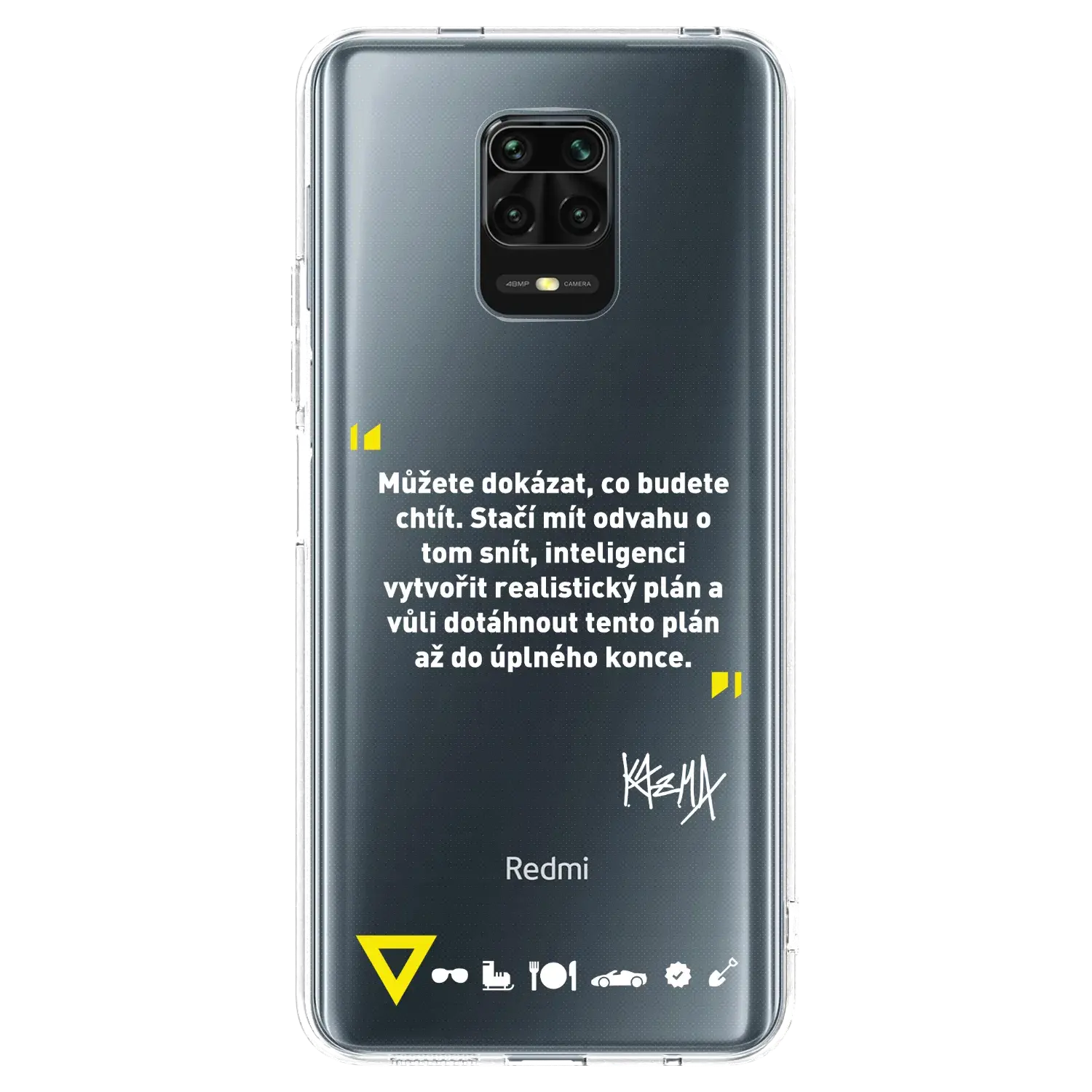Silikonový průhledný obal pro Xiaomi Redmi Note 9S - Kazma - MŮŽETE DOKÁZAT, CO BUDETE CHTÍT