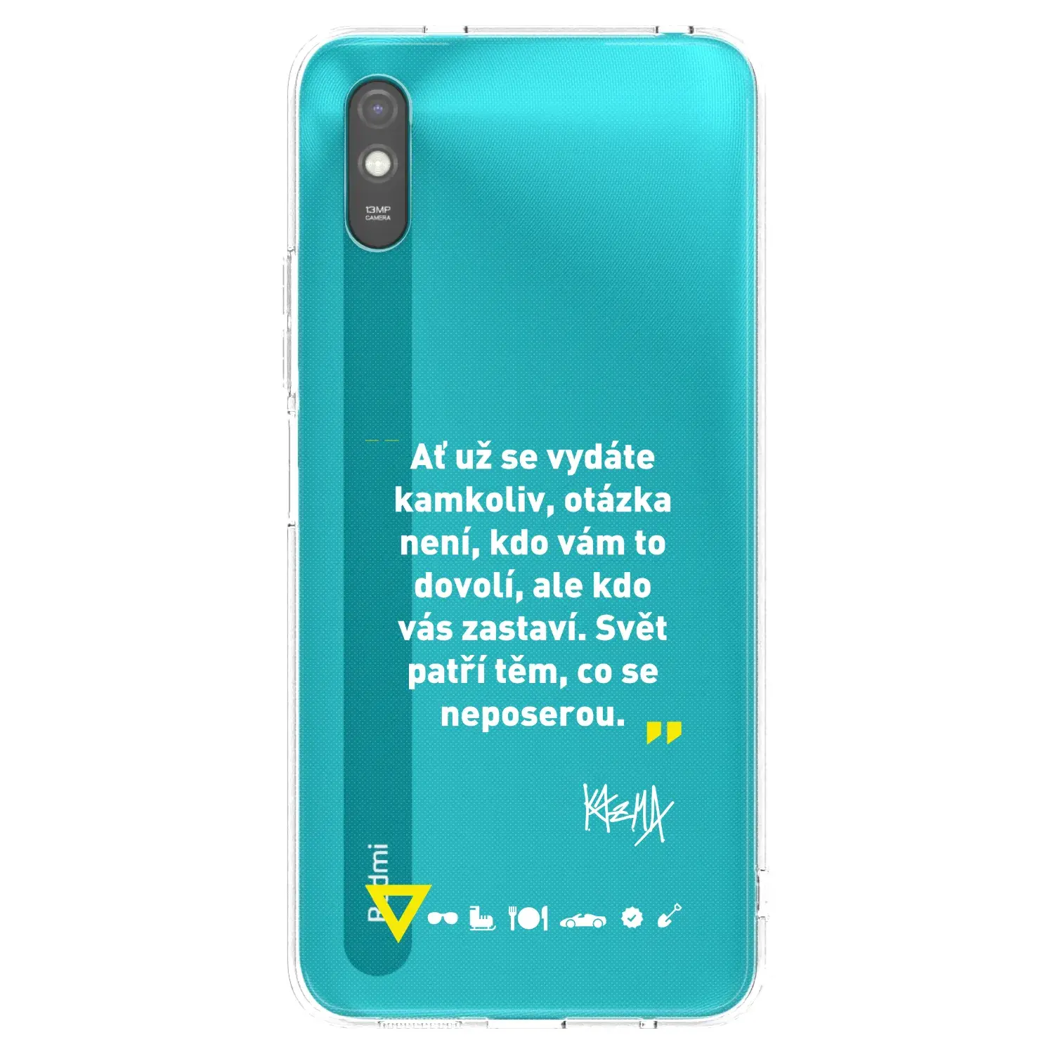 Silikonový průhledný obal pro Xiaomi Redmi 9AT - Kazma - SVĚT PATŘÍ TĚM, CO SE NEPOSEROU