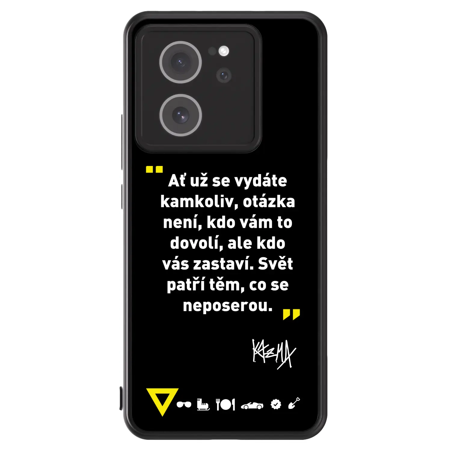 ULTIMATE CASE pro Xiaomi 13T Pro - Kazma - SVĚT PATŘÍ TĚM, CO SE NEPOSEROU