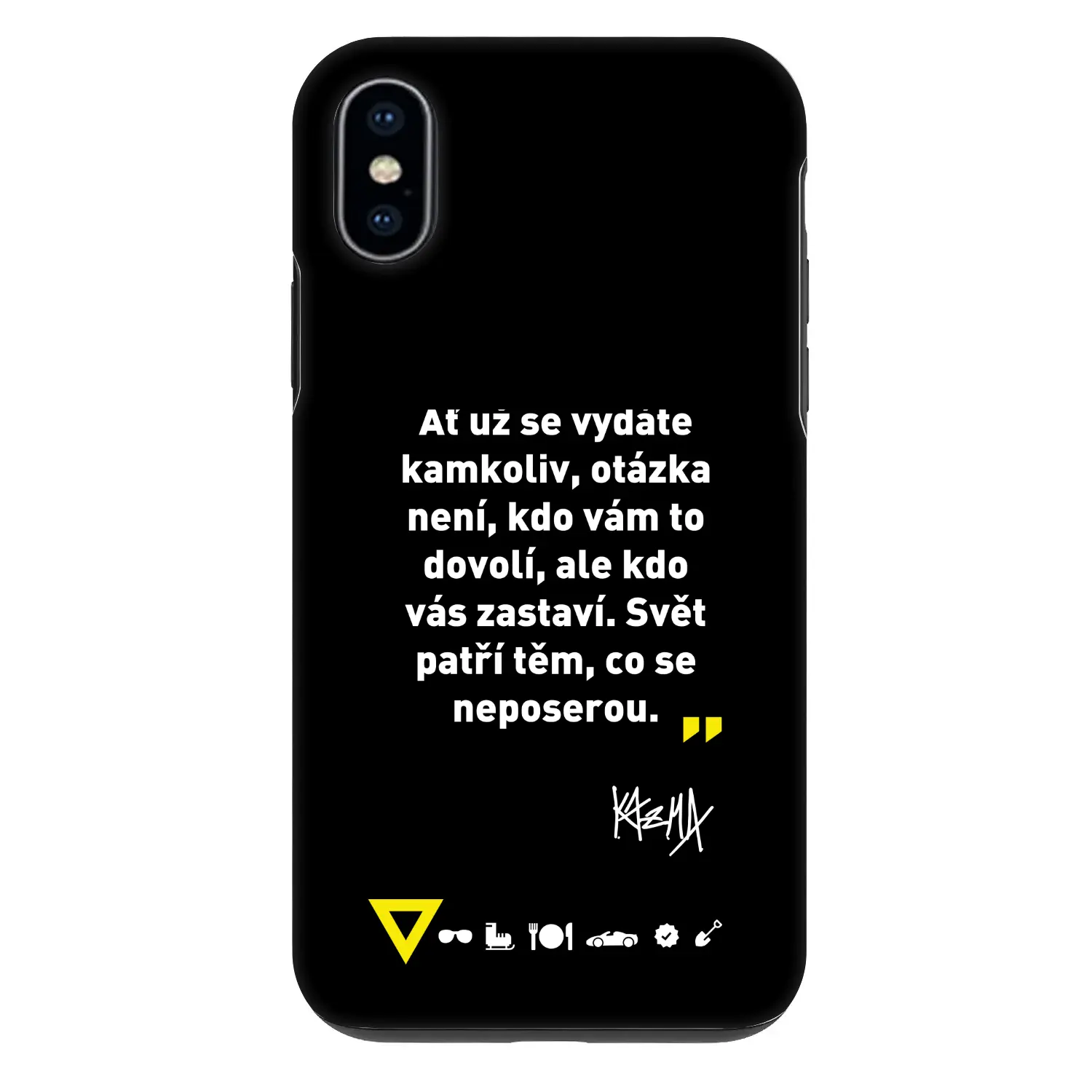 Fashion Case pro Apple iPhone X/XS - Kazma - SVĚT PATŘÍ TĚM, CO SE NEPOSEROU