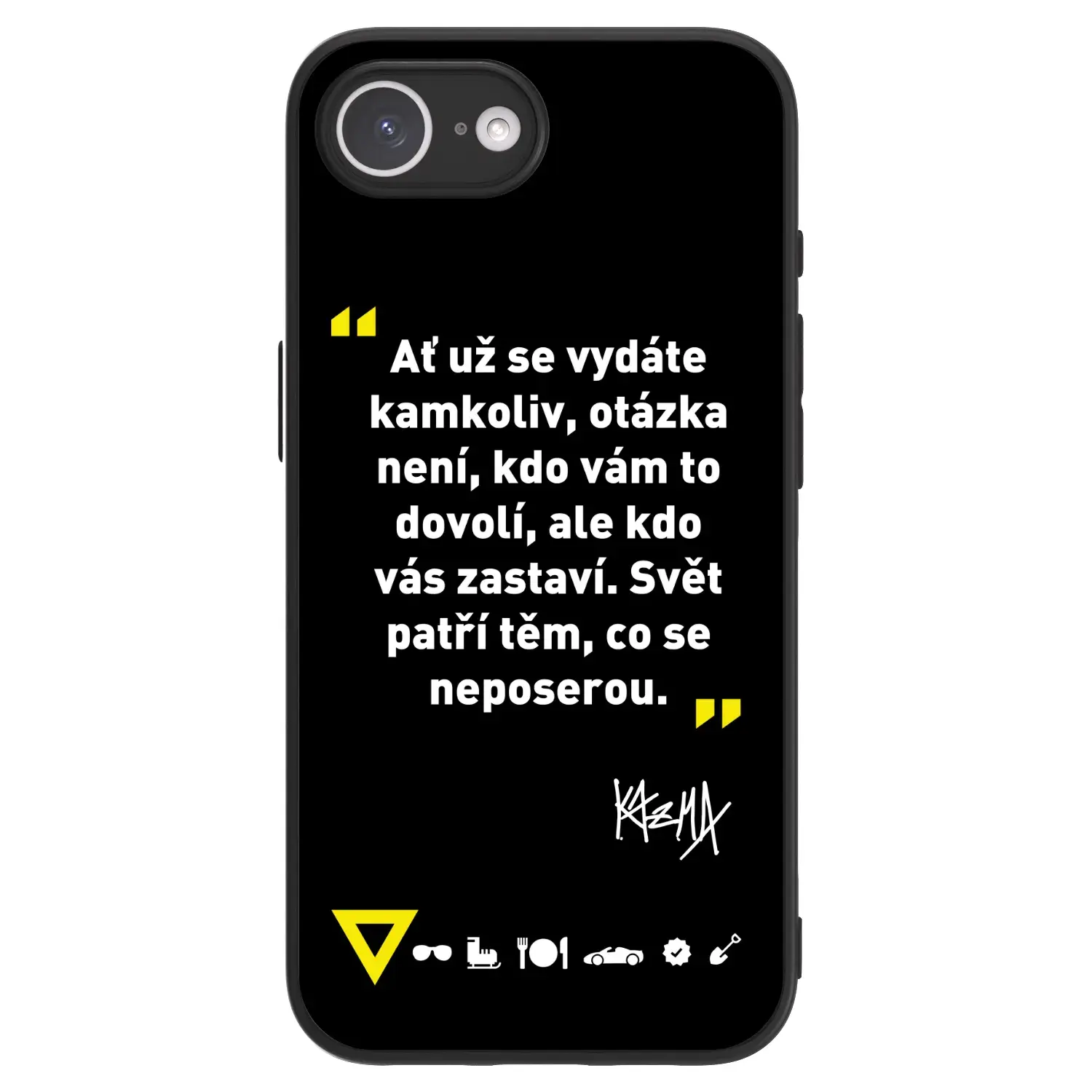 ULTIMATE CASE pro Apple iPhone 17e - Kazma - SVĚT PATŘÍ TĚM, CO SE NEPOSEROU