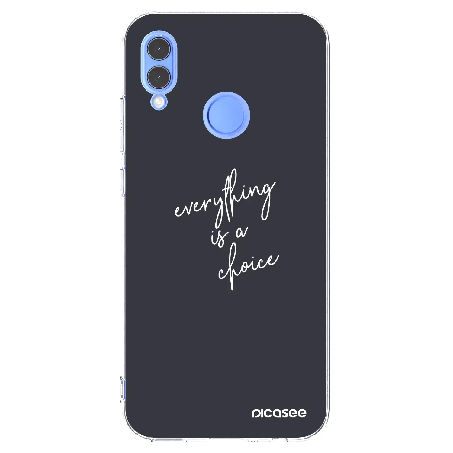 Silikonový průhledný obal pro Honor 10 Lite - Vše je na tobě