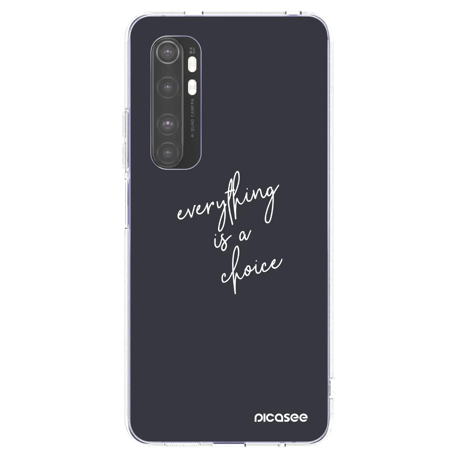Silikonový průhledný obal pro Xiaomi Mi Note 10 Lite - Vše je na tobě