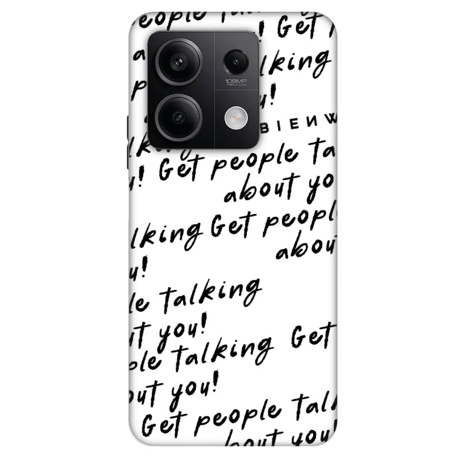Fashion Case pro Xiaomi Redmi Note 13 5G - GET PEOPLE TALK ABOUT YOU