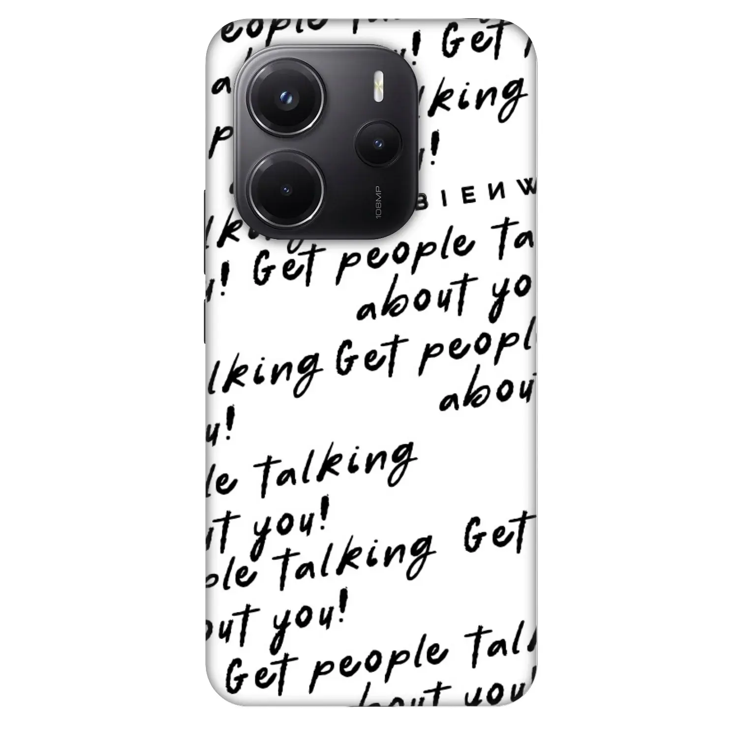 Fashion Case pro Xiaomi Redmi Note 14 4G - GET PEOPLE TALK ABOUT YOU
