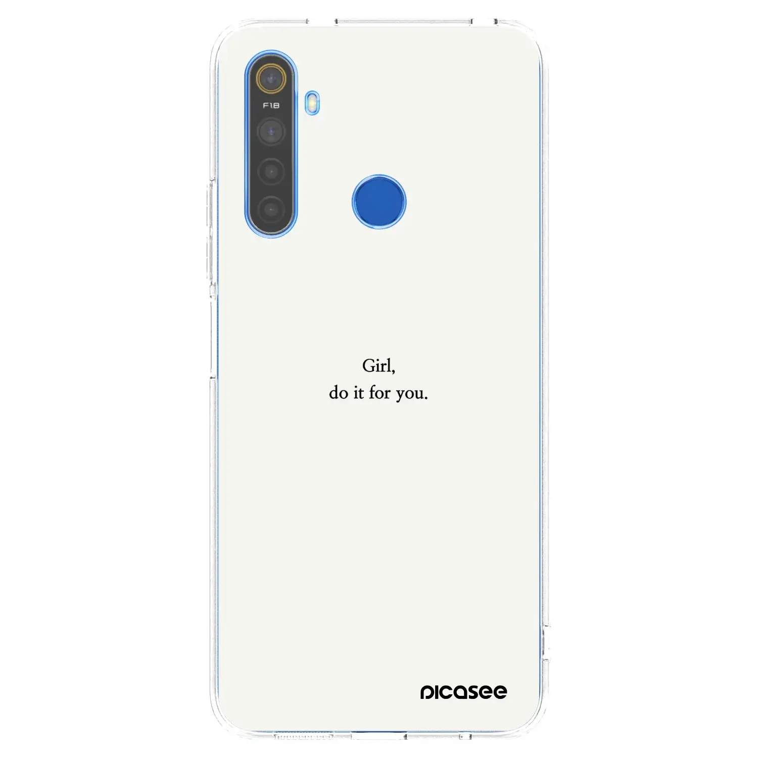 Silikonový průhledný obal pro Realme 5 - Girl, do it for you