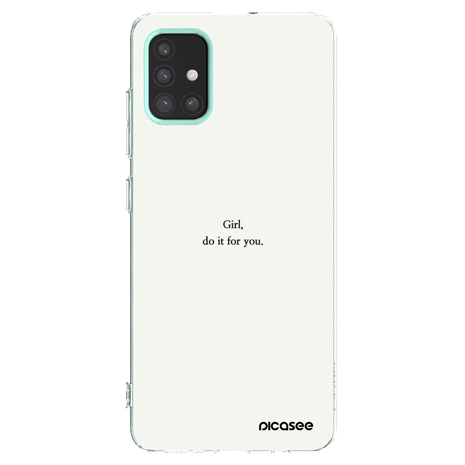 Silikonový průhledný obal pro Samsung Galaxy M31s - Girl, do it for you