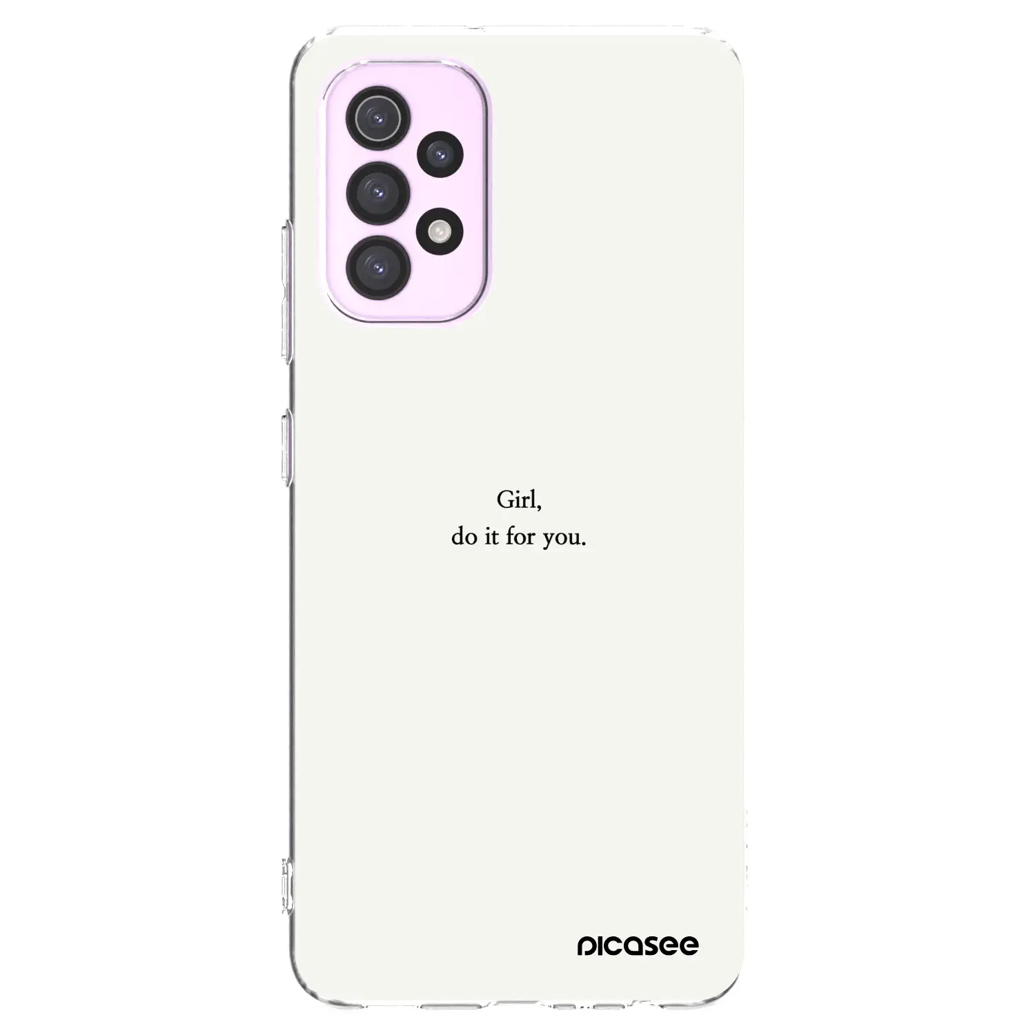 Silikonový průhledný obal pro Samsung Galaxy A32 5G A326B - Girl, do it for you