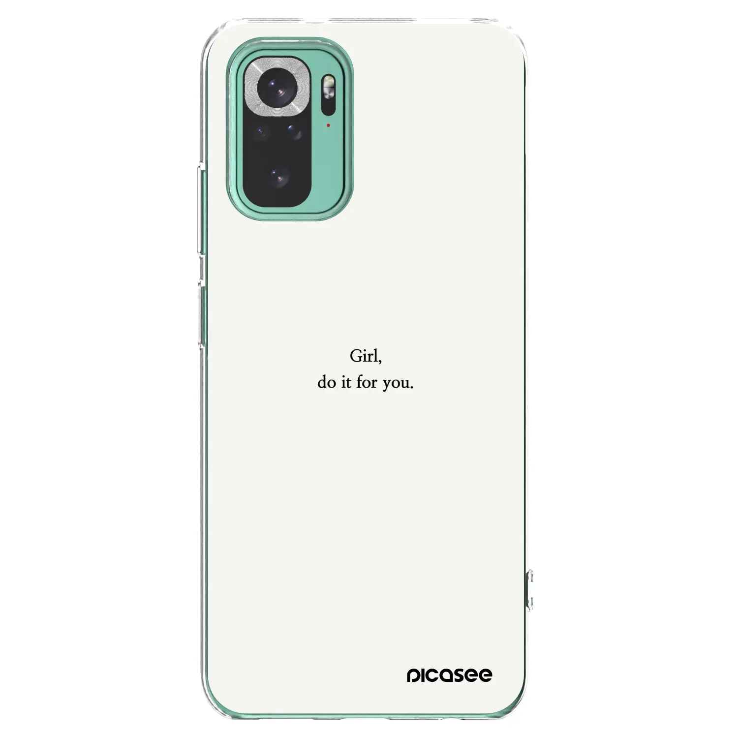 Silikonový průhledný obal pro Xiaomi Redmi Note 10 Pro - Girl, do it for you