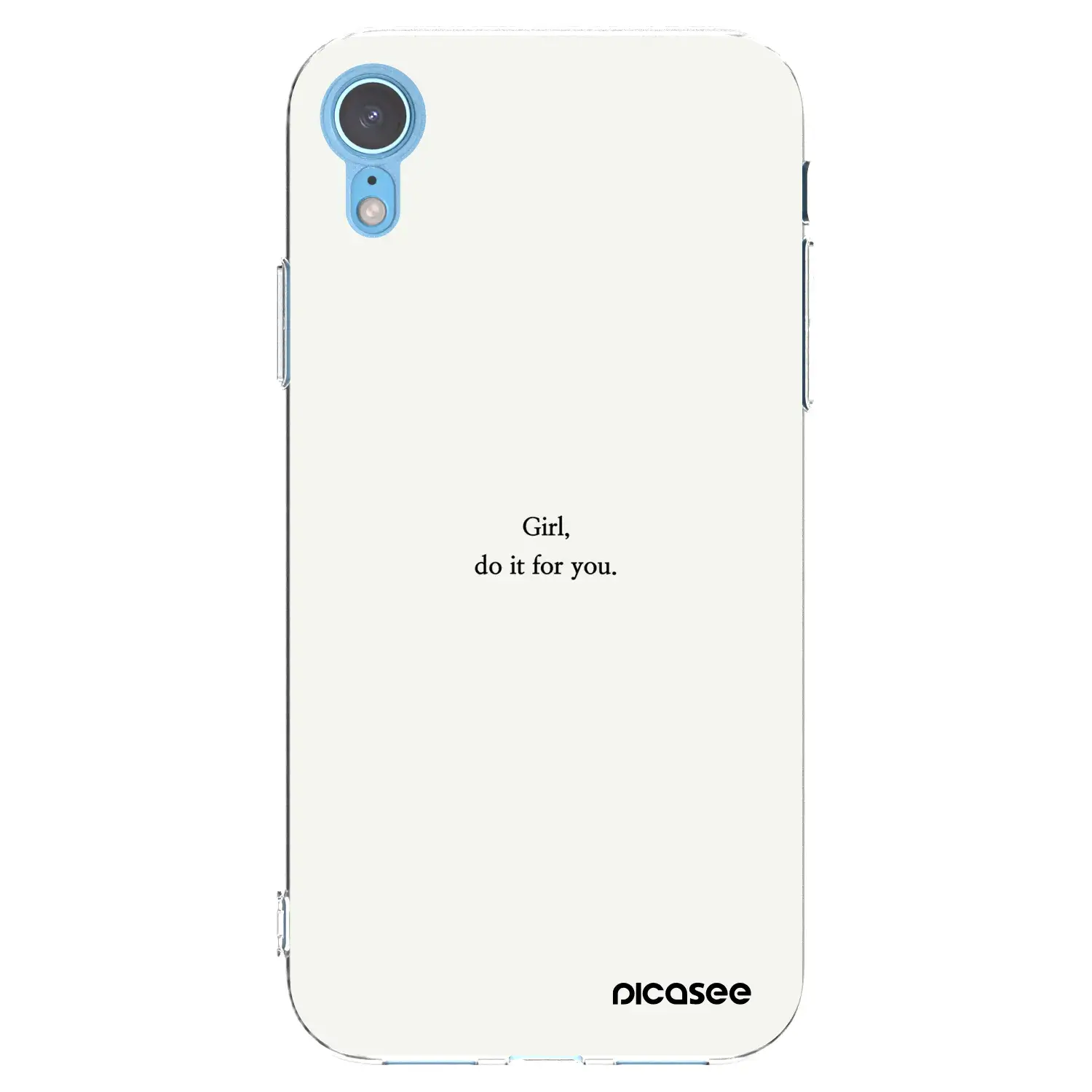Silikonový průhledný obal pro Apple iPhone XR - Girl, do it for you