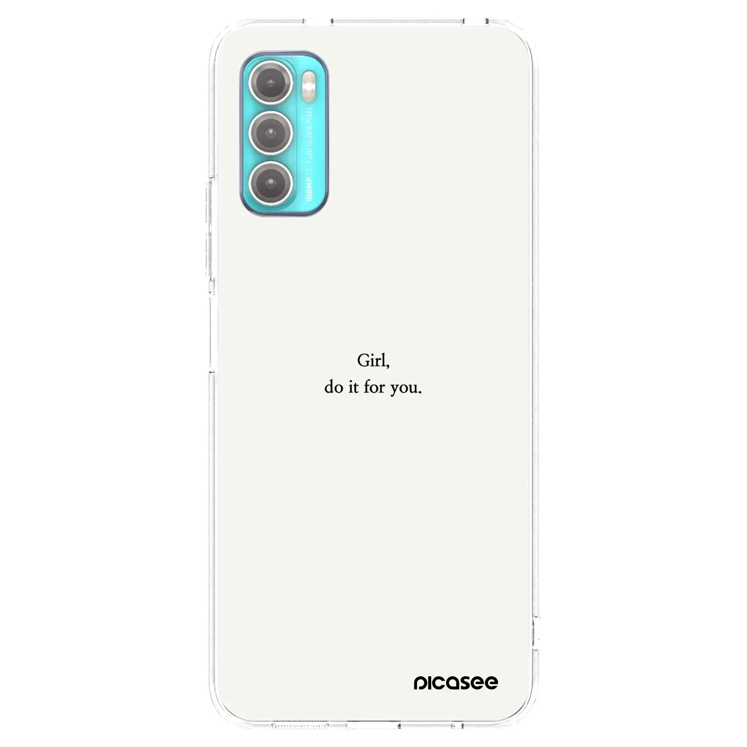 Silikonový průhledný obal pro Motorola Moto G60 - Girl, do it for you