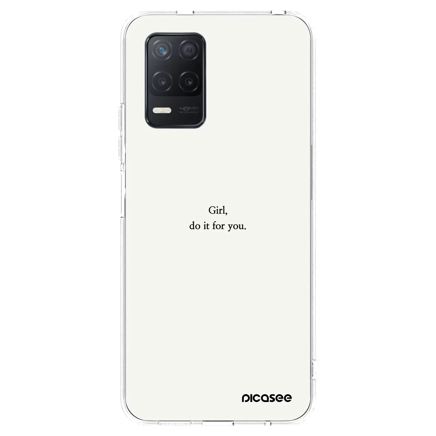 Silikonový průhledný obal pro Realme 8 5G - Girl, do it for you
