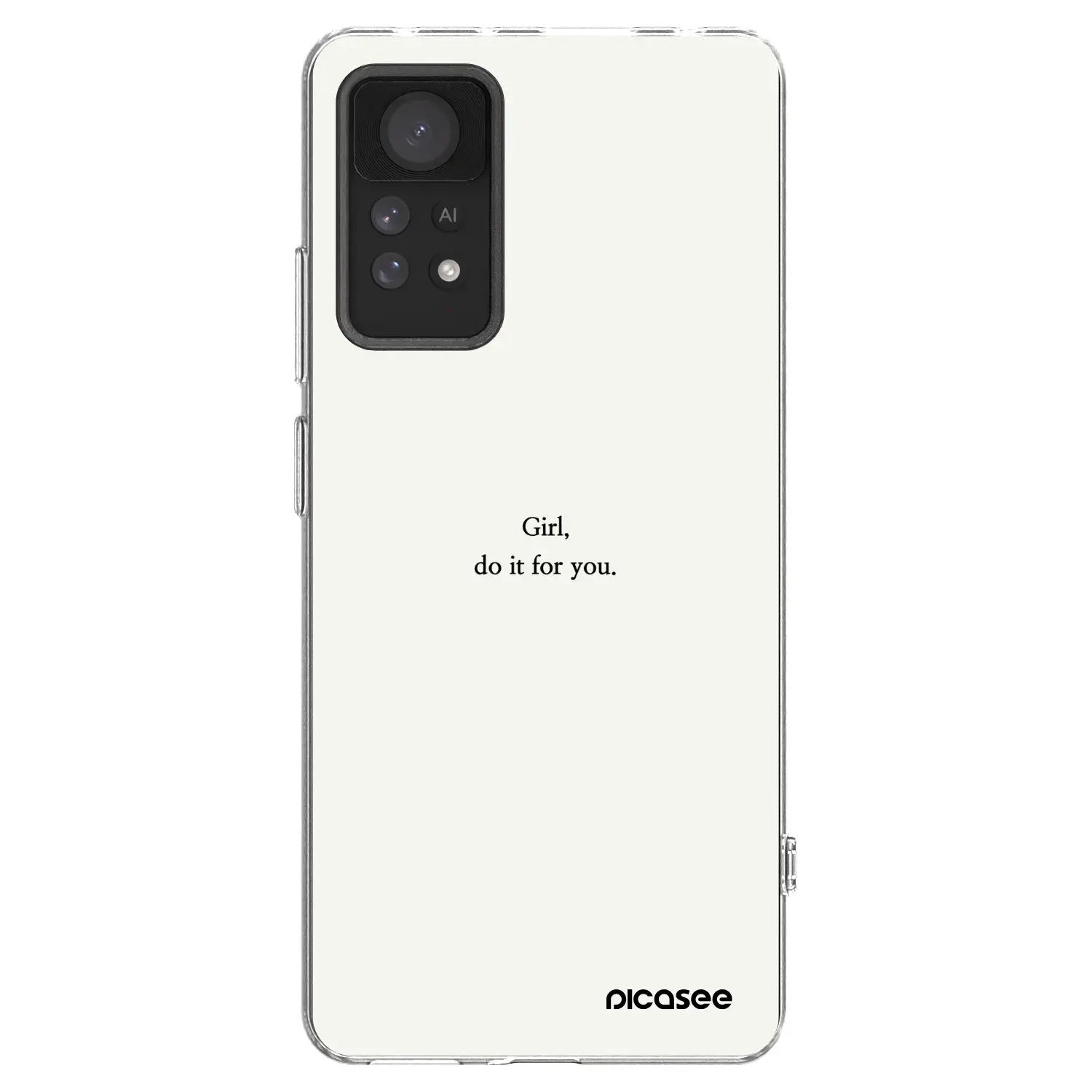 Silikonový průhledný obal pro Xiaomi Redmi Note 11 Pro 5G - Girl, do it for you