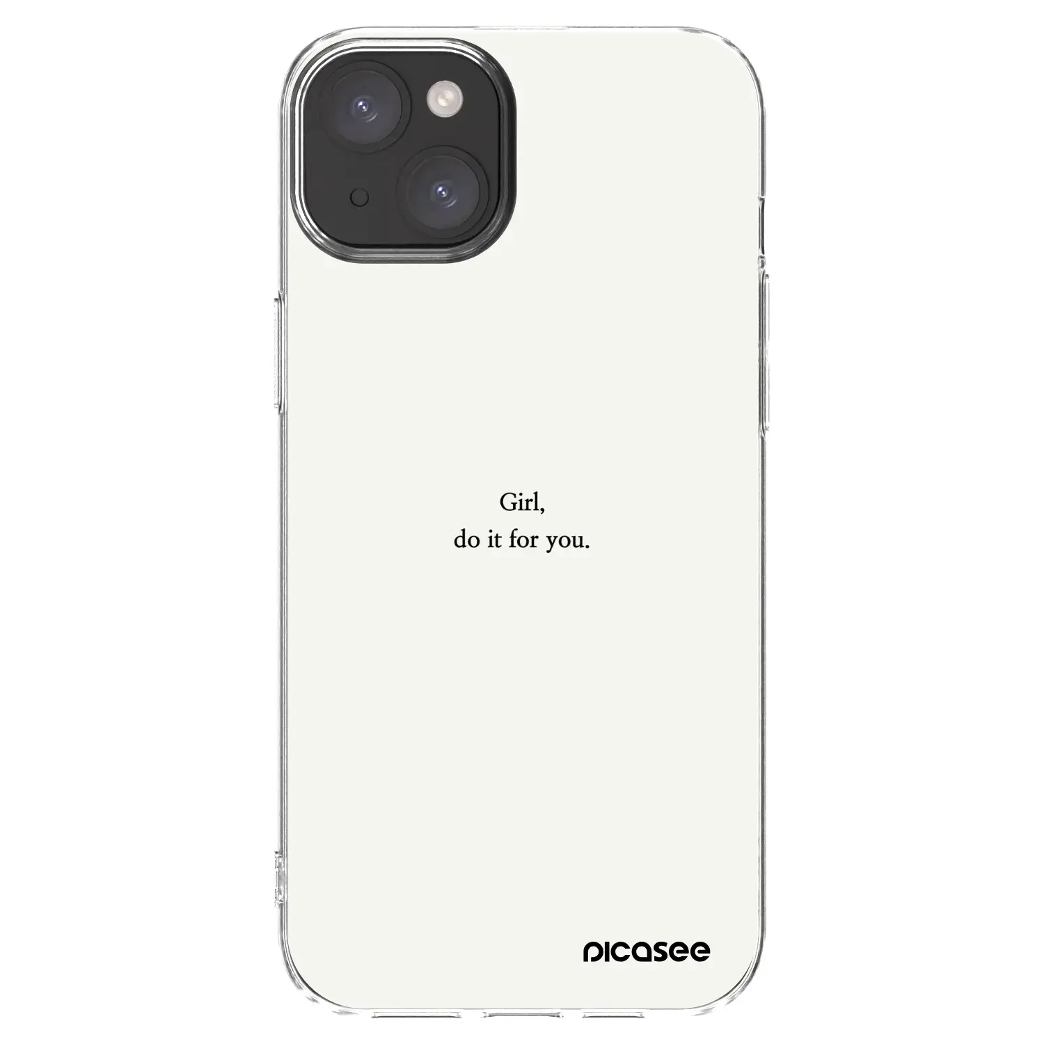 Silikonový průhledný obal pro Apple iPhone 15 Plus - Girl, do it for you
