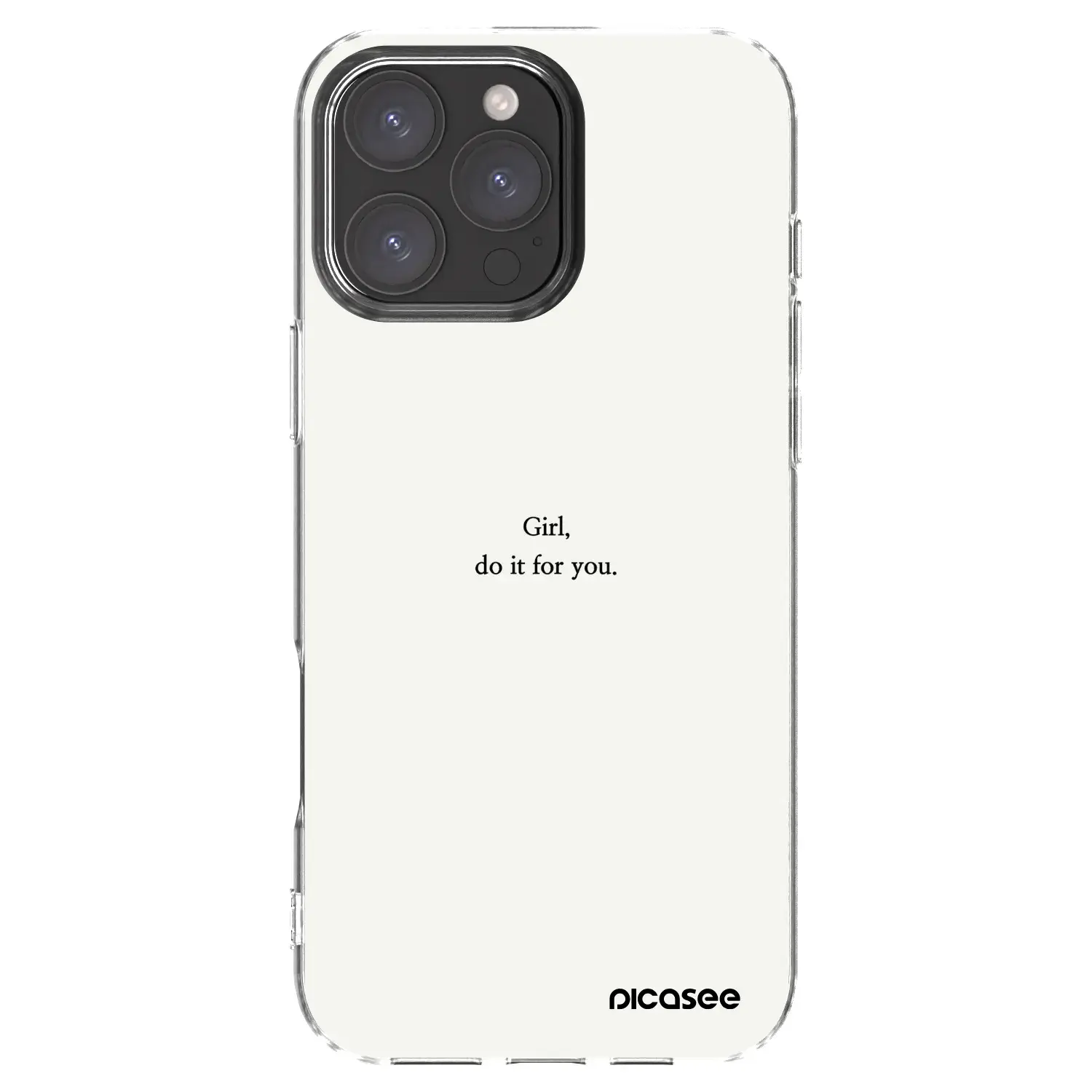 Silikonový průhledný obal pro Apple iPhone 16 Pro Max - Girl, do it for you