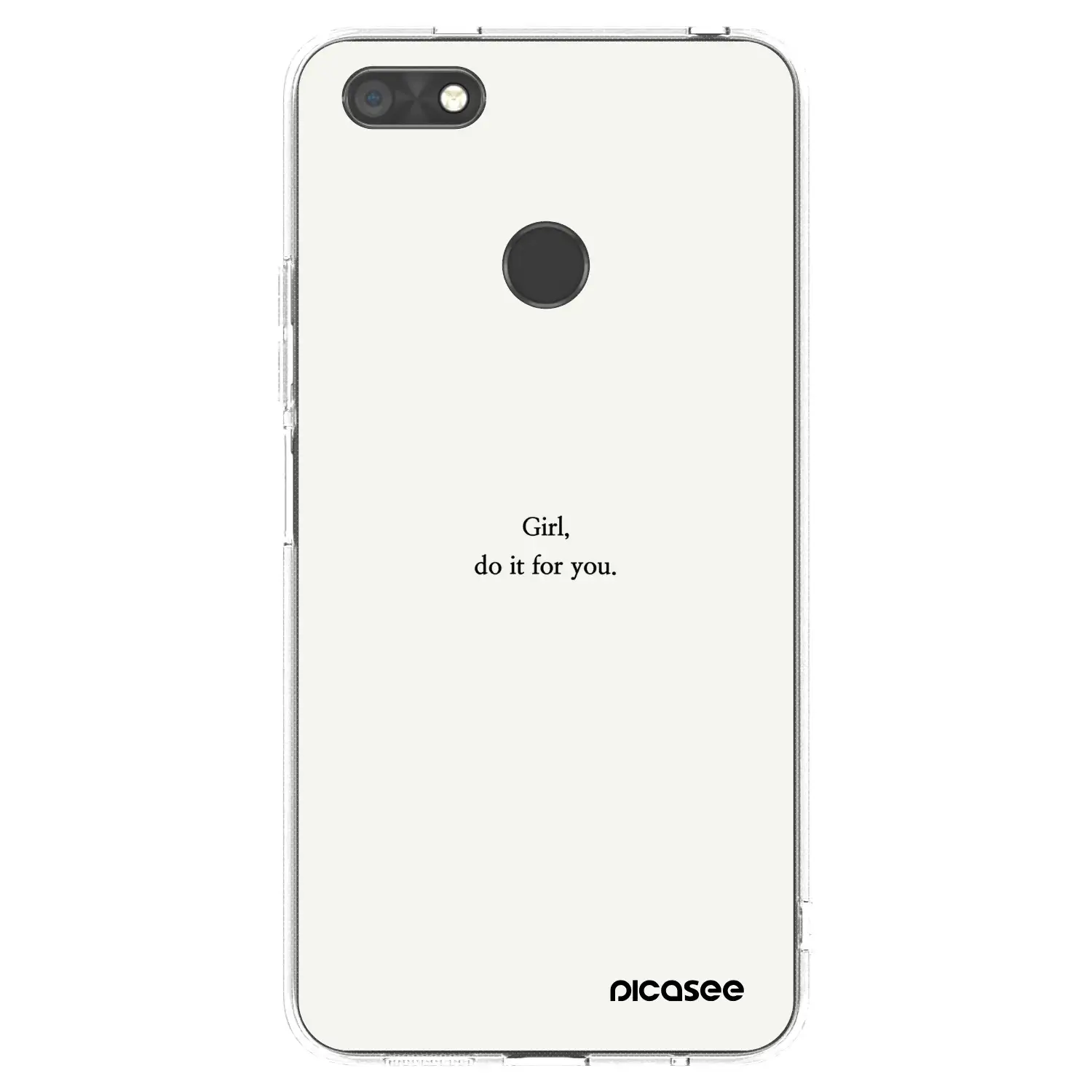 Silikonový průhledný obal pro Huawei P9 Lite Mini - Girl, do it for you