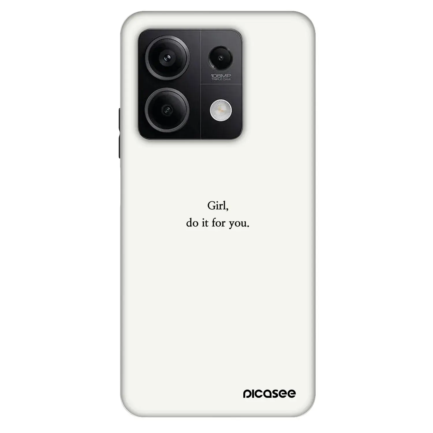 Fashion Case pro Xiaomi Redmi Note 13 5G - Girl, do it for you